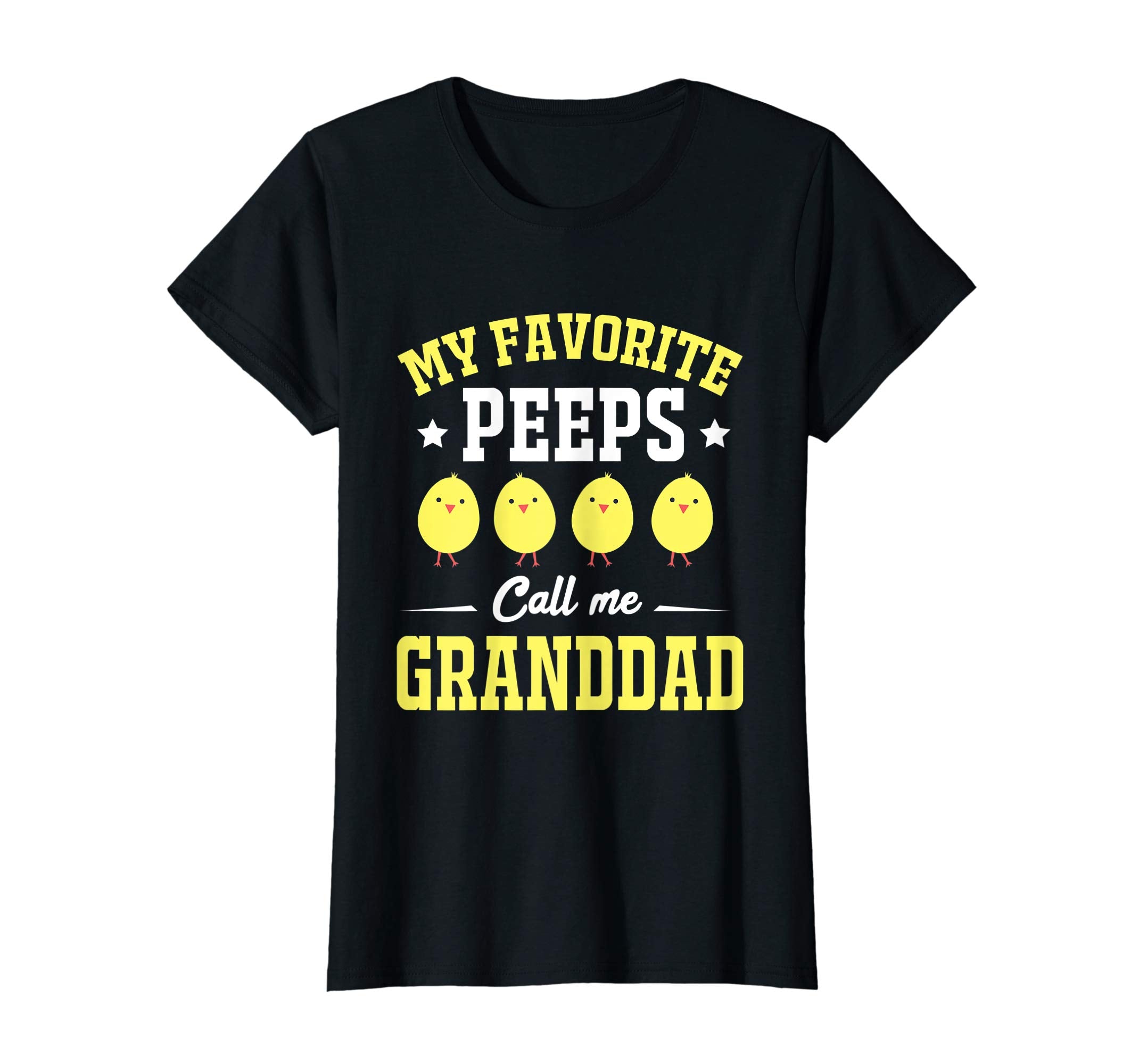 My Favorite Peeps Call Me Granddad Easter Day T-Shirt