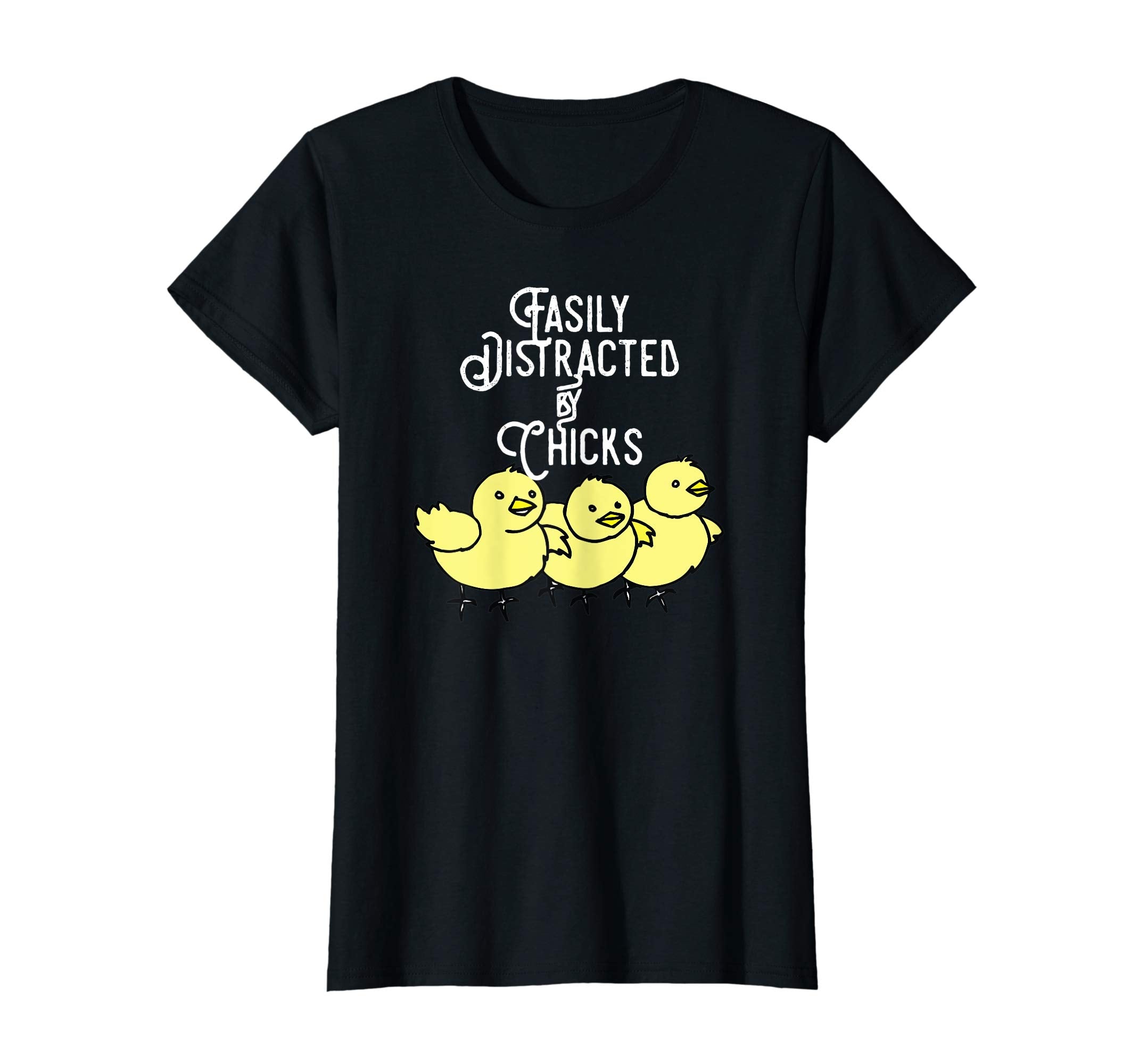 Easily Distracted by Chicks Tshirt Easter Peep Chicks Gift