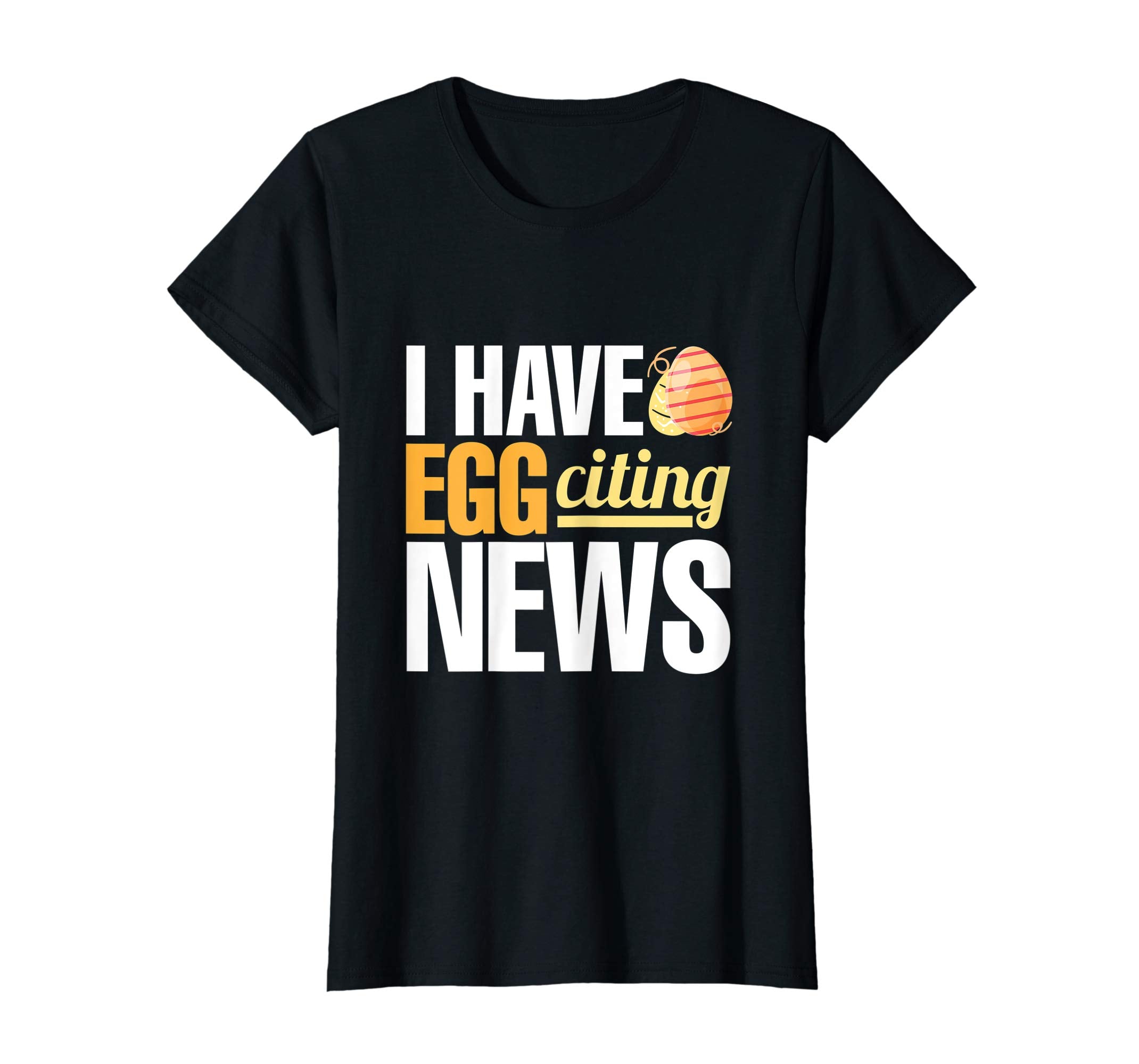 I have Egg Citing News T-Shirt Easter Wordplay Bunny