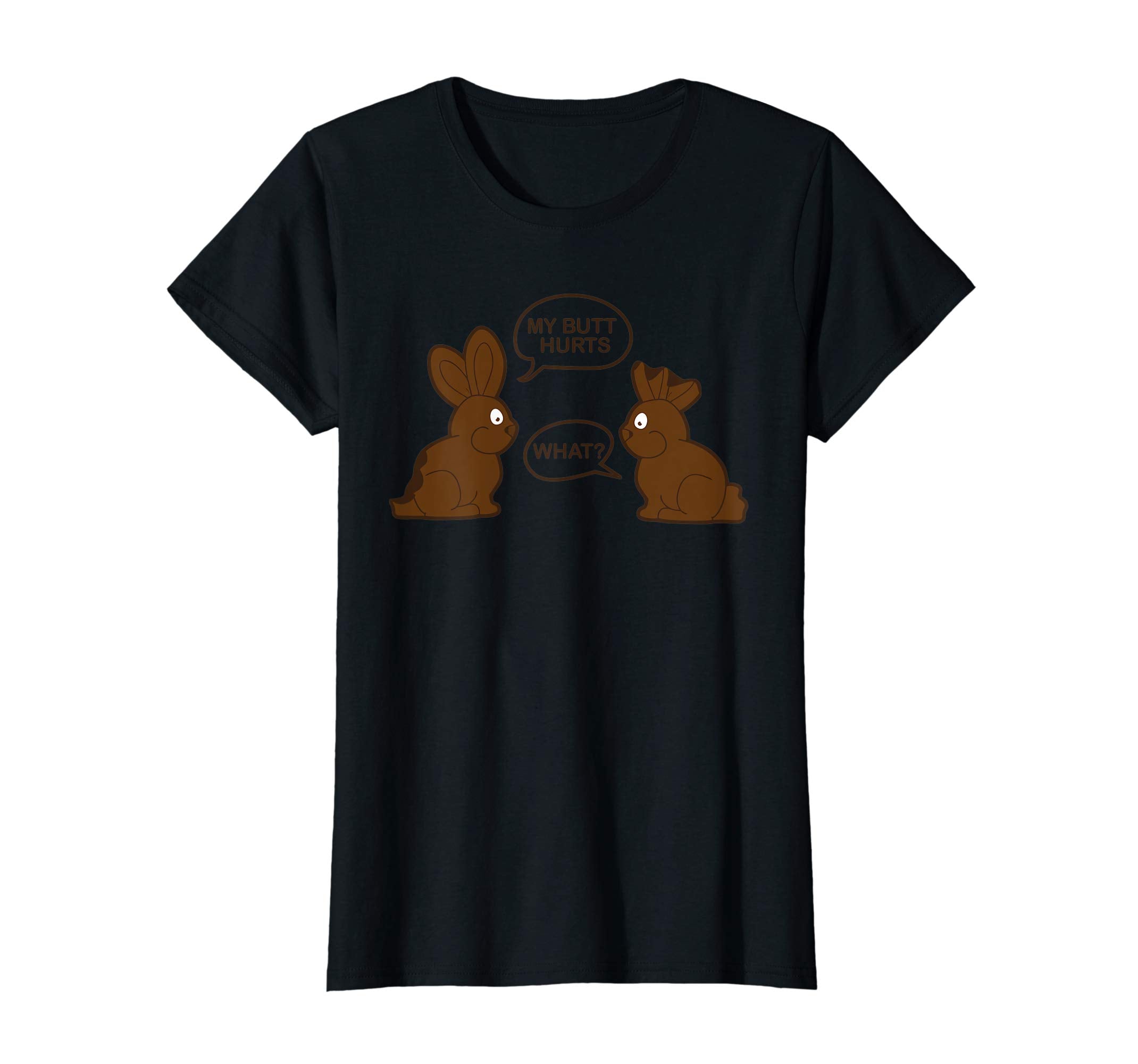 My Butt Hurts What Funny Chocolate Happy Easter Bunny Shirt