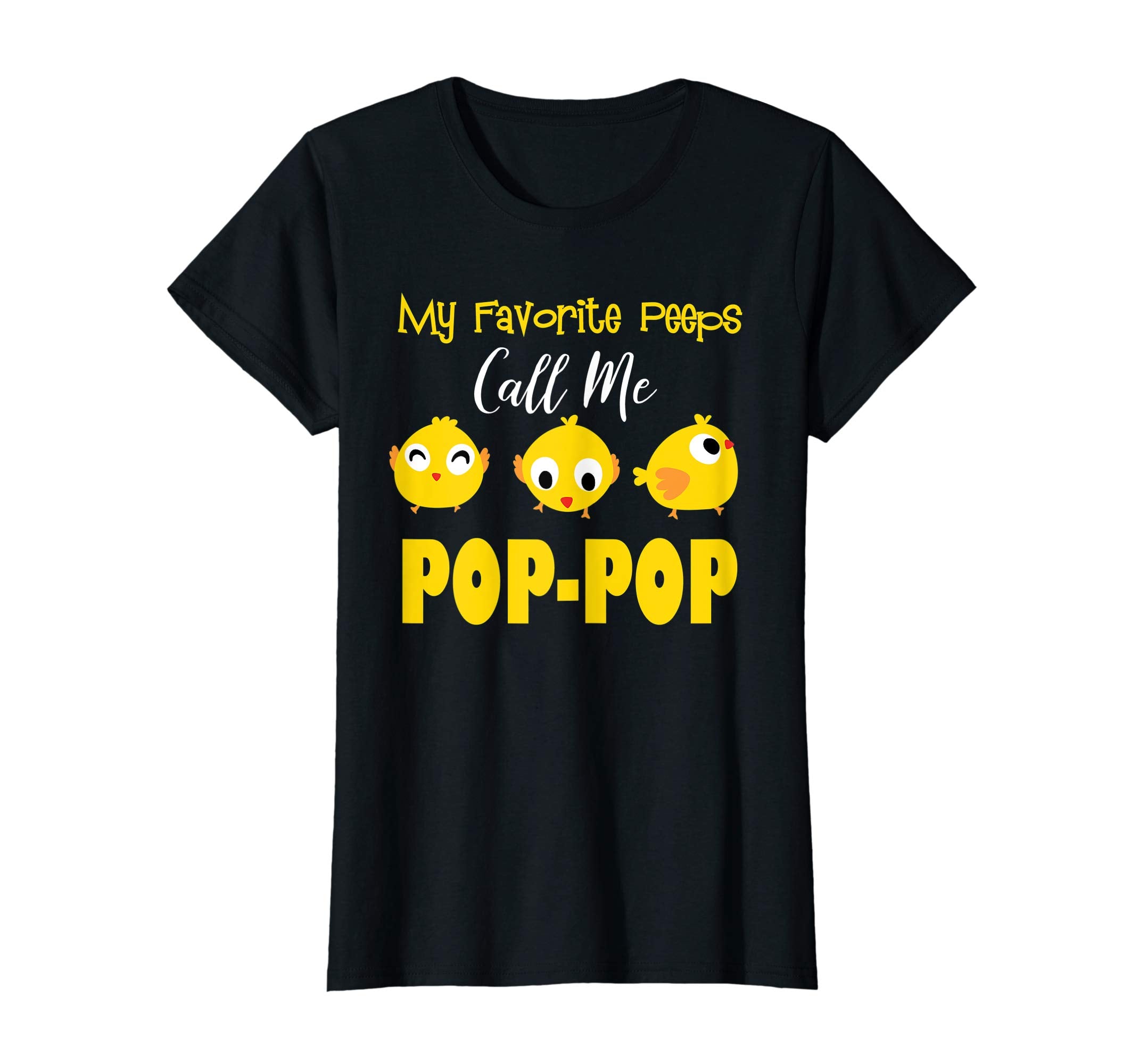 My Favorite Peeps Call Me POP-POP Shirt Easter Day Bunny
