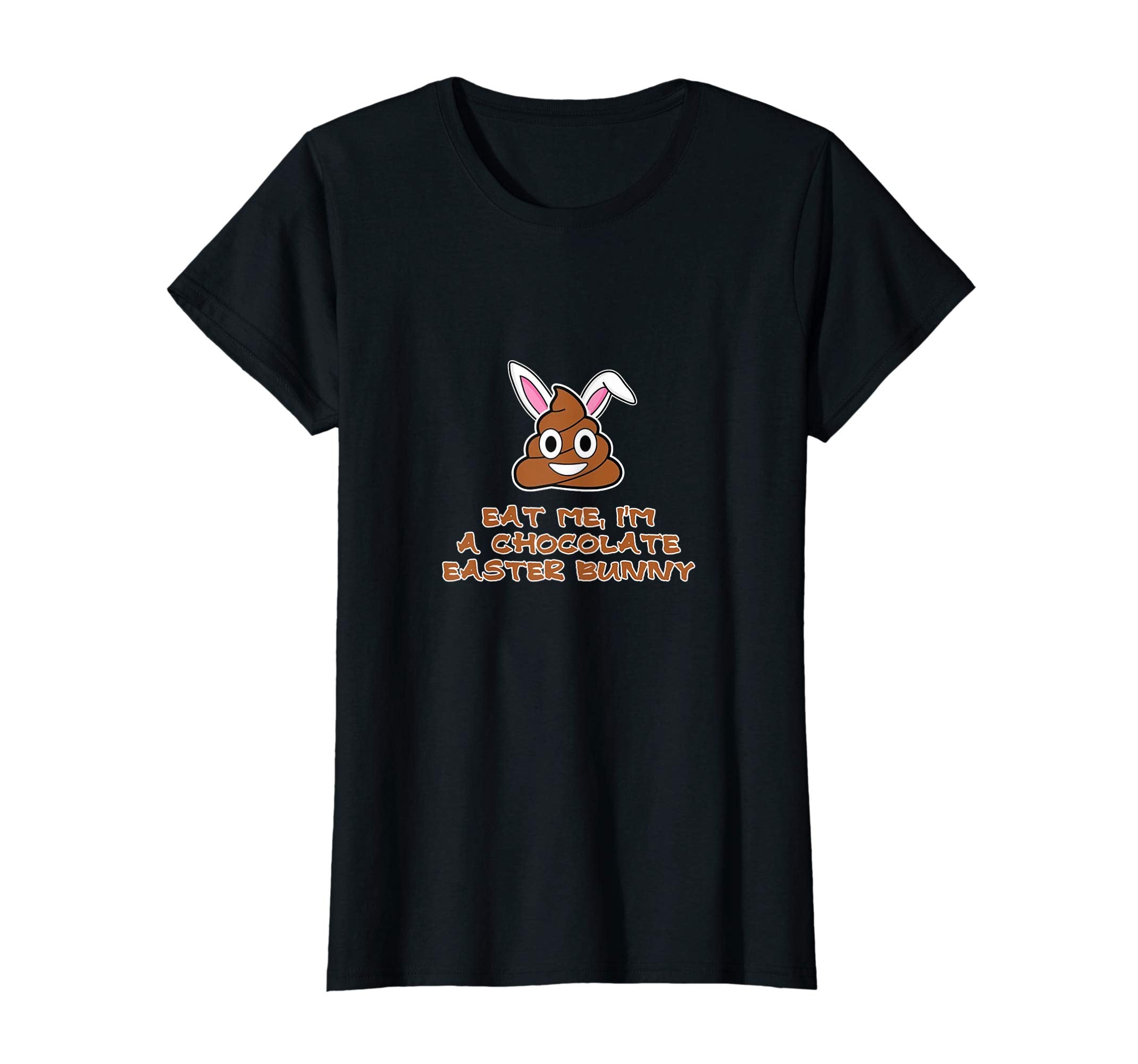Eat Me I'm A Chocolate Easter Bunny T-Shirt April Fools