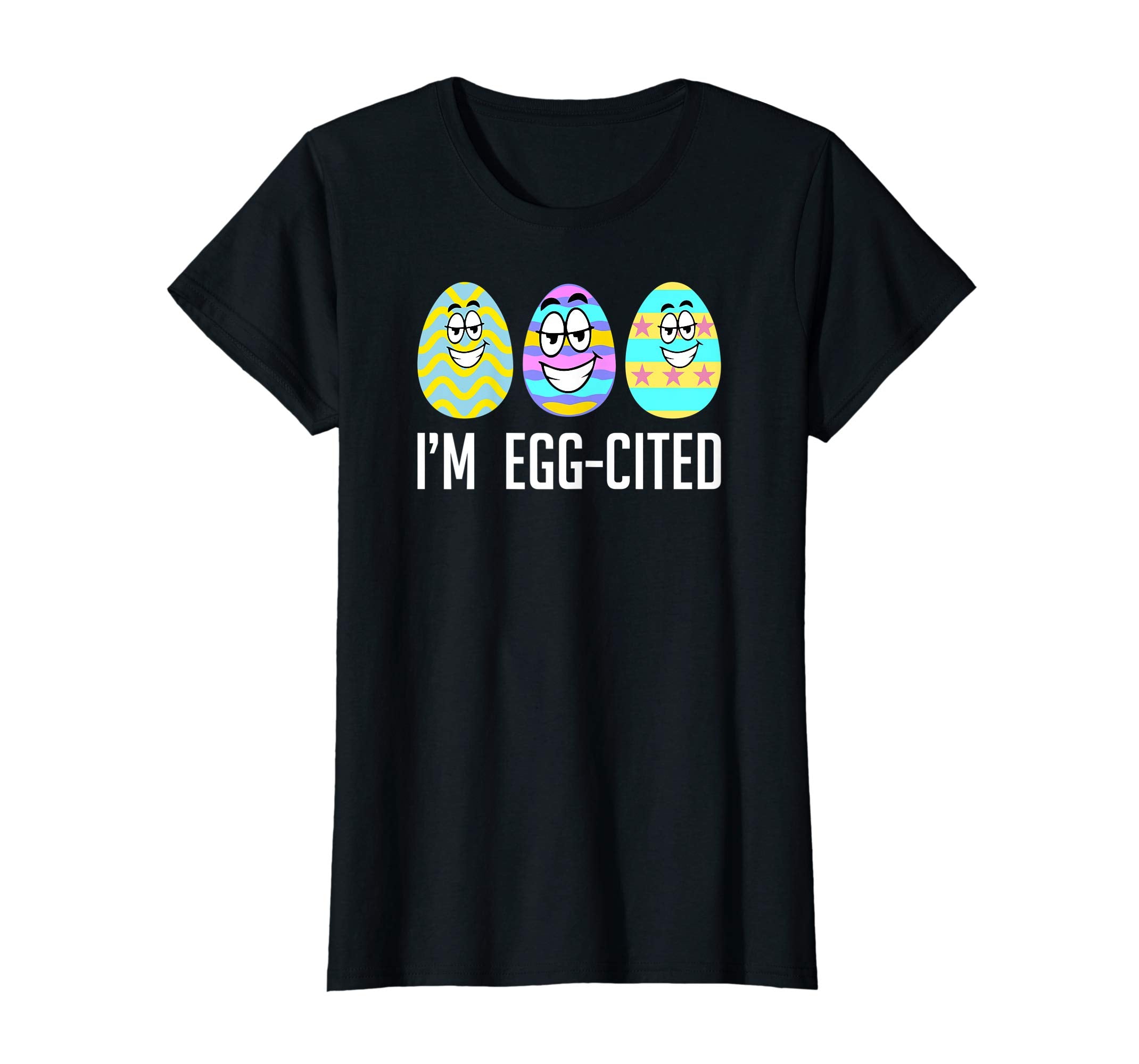 Funny I'm Egg-cited Easter Egg Quote T-shirt Men Women