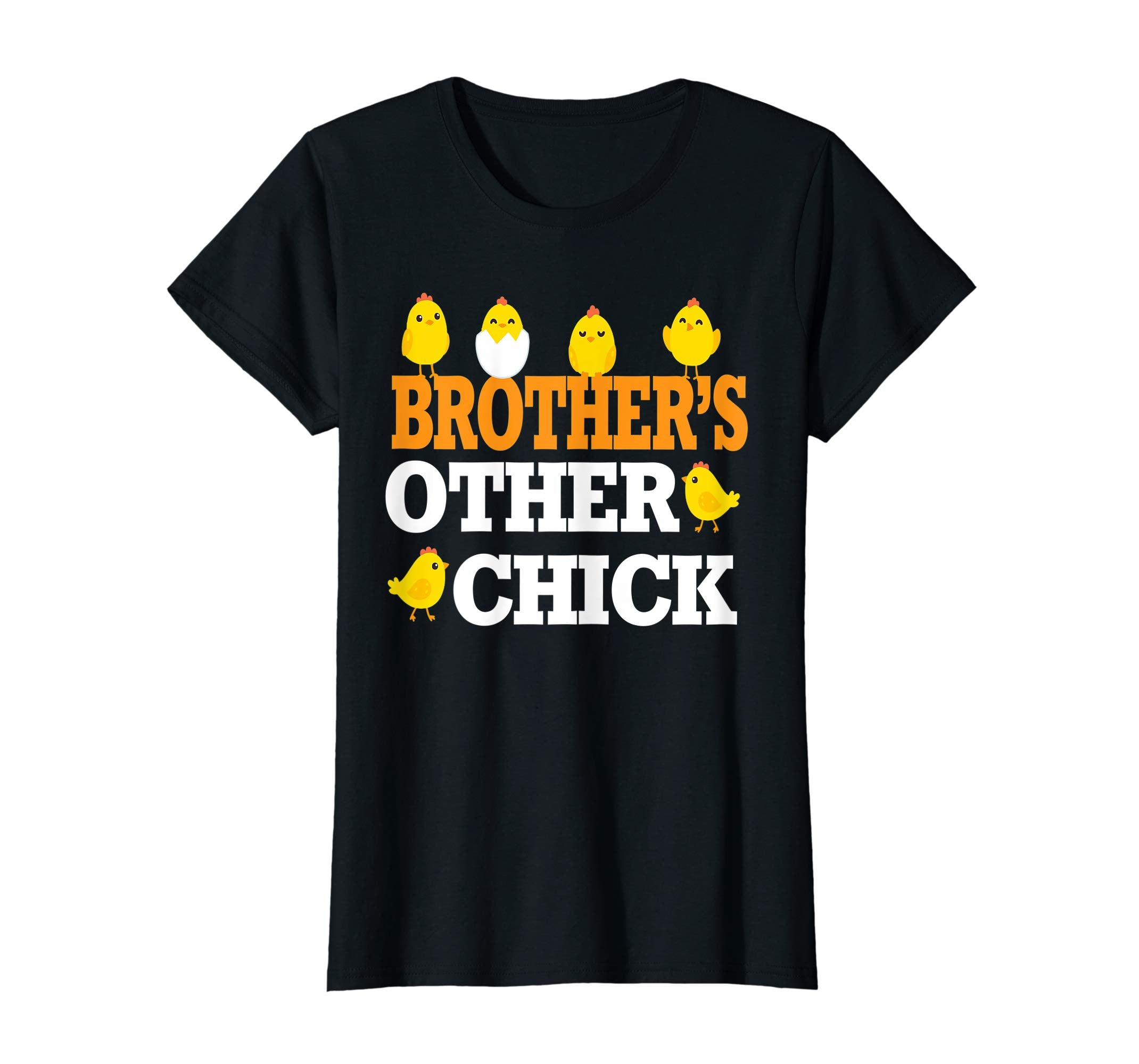 Chicks Open Eggs Happy Easter Shirt Brother's Other Chick