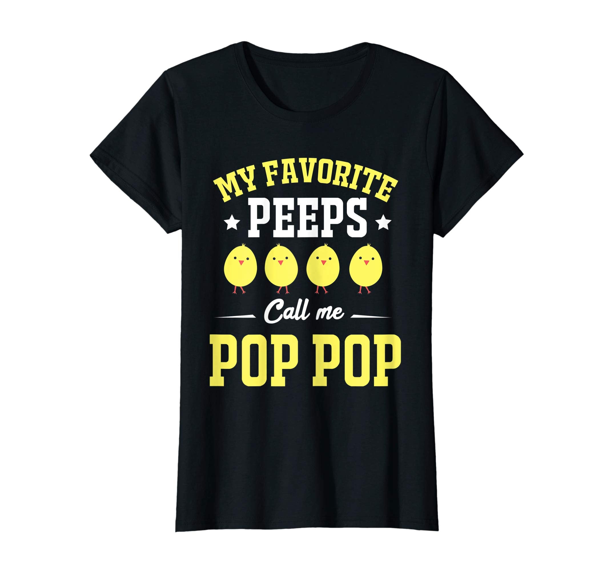 My Favorite Peeps Call Me Pop Pop Easter Day T-Shirt