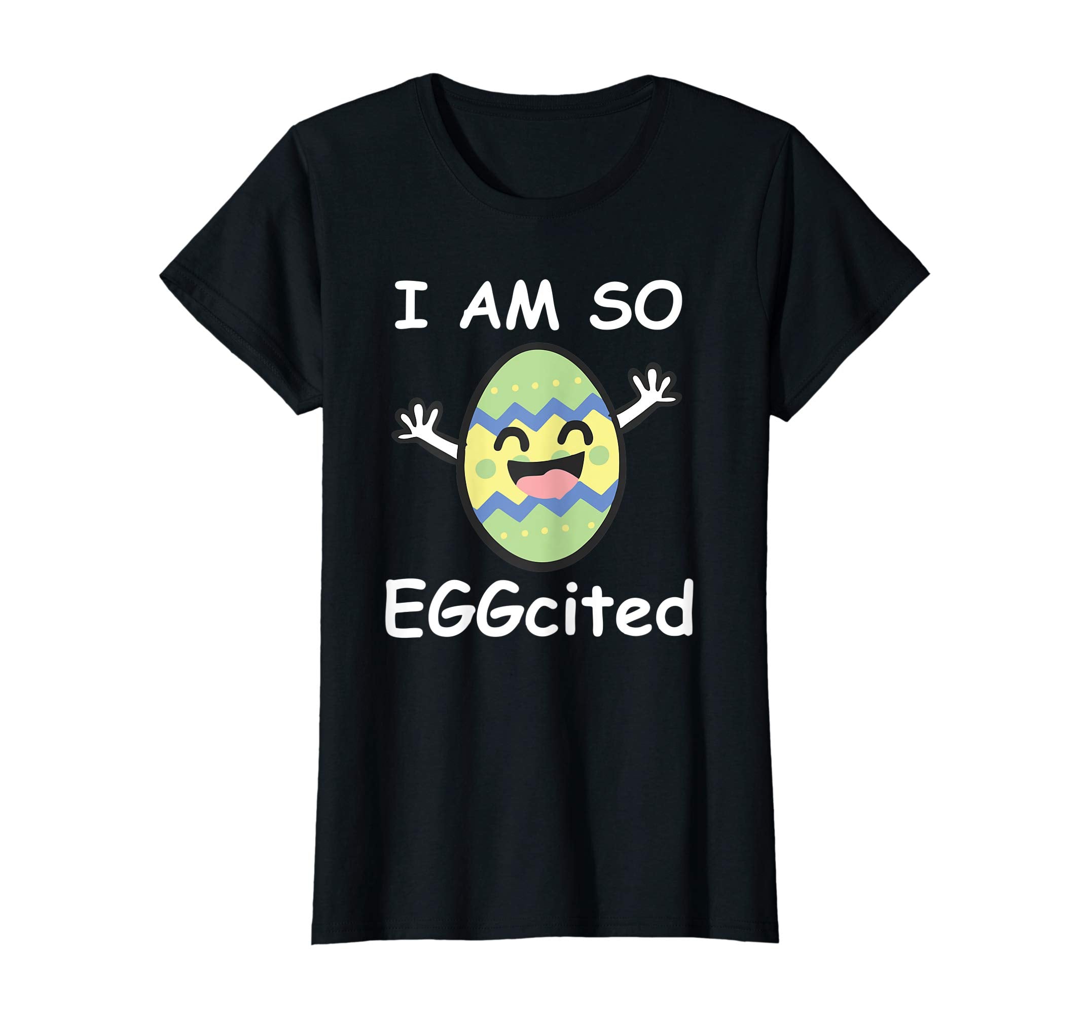 I am so EGGcited Funny Easter Bunny Ears for Men Women Shirt