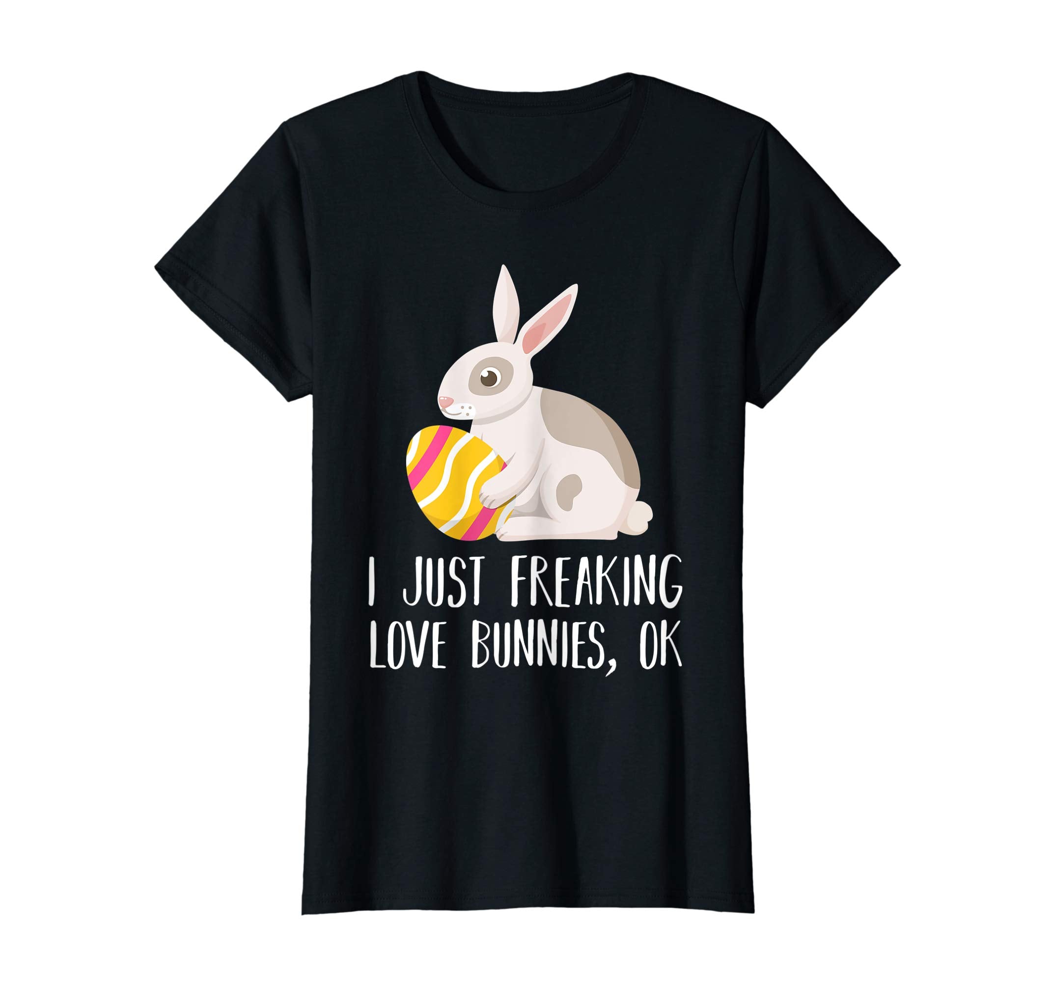 I Just Freaking Love Bunny Cute Easter Day 2019 T-shirt