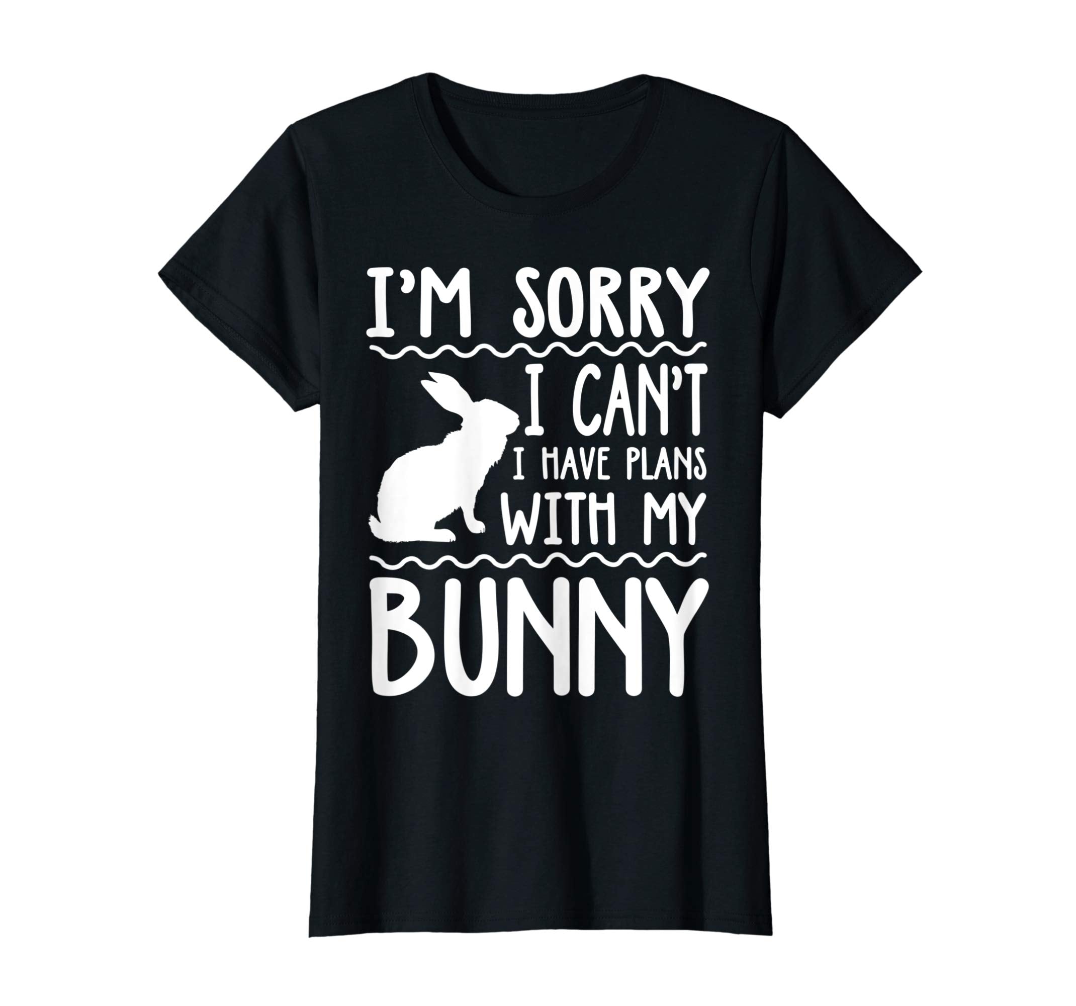 Sorry I Cant I Have Plans With My Bunny LS Shirt Easter Day