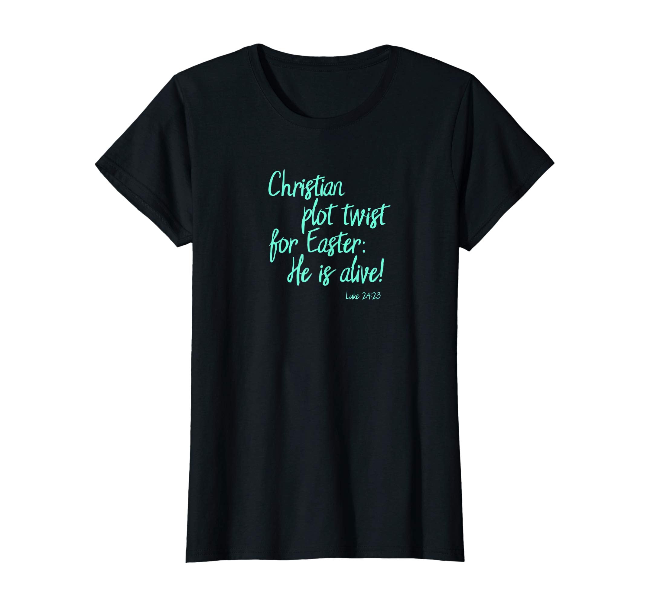 Christian Plot Twist for Easter: He Is Alive! Bible T-Shirt