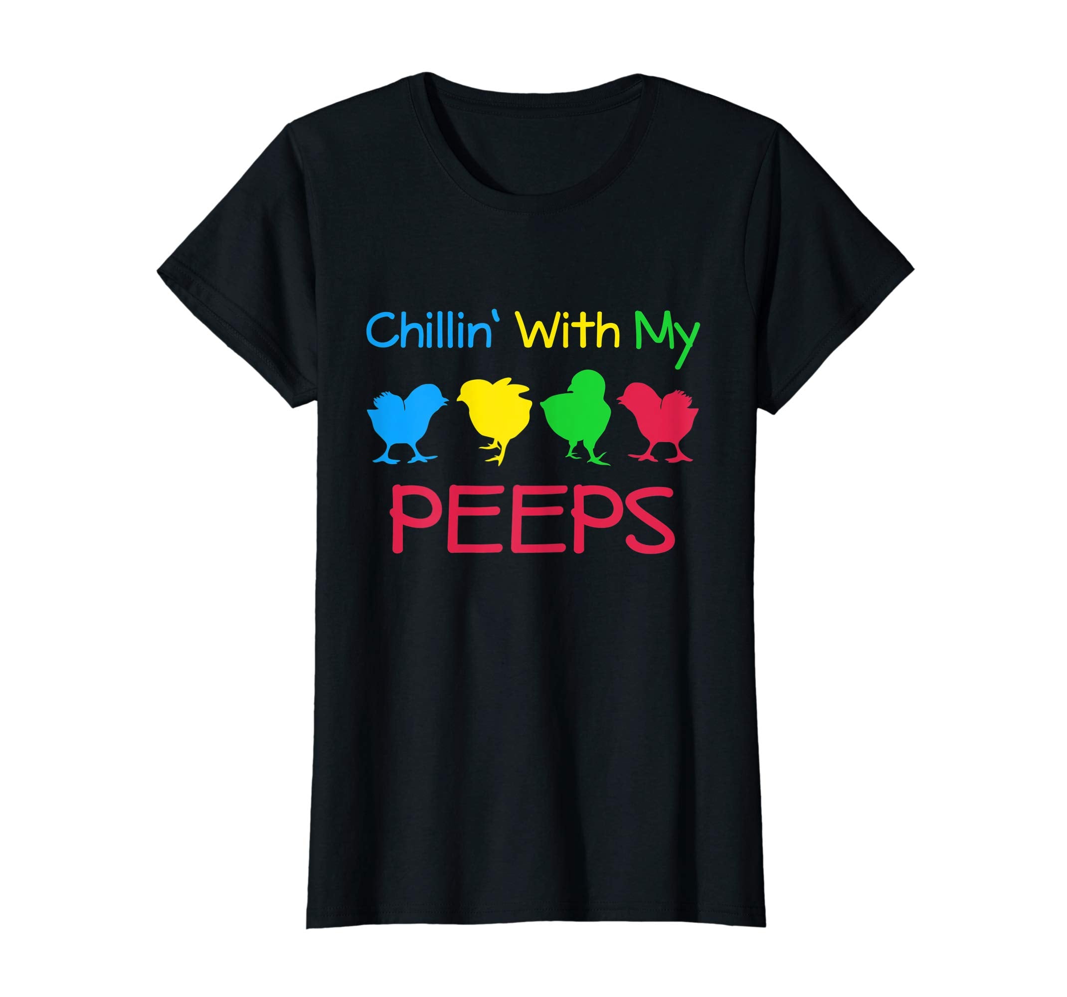 Chillin' With My Peeps Funny Easter Bunny T-Shirt