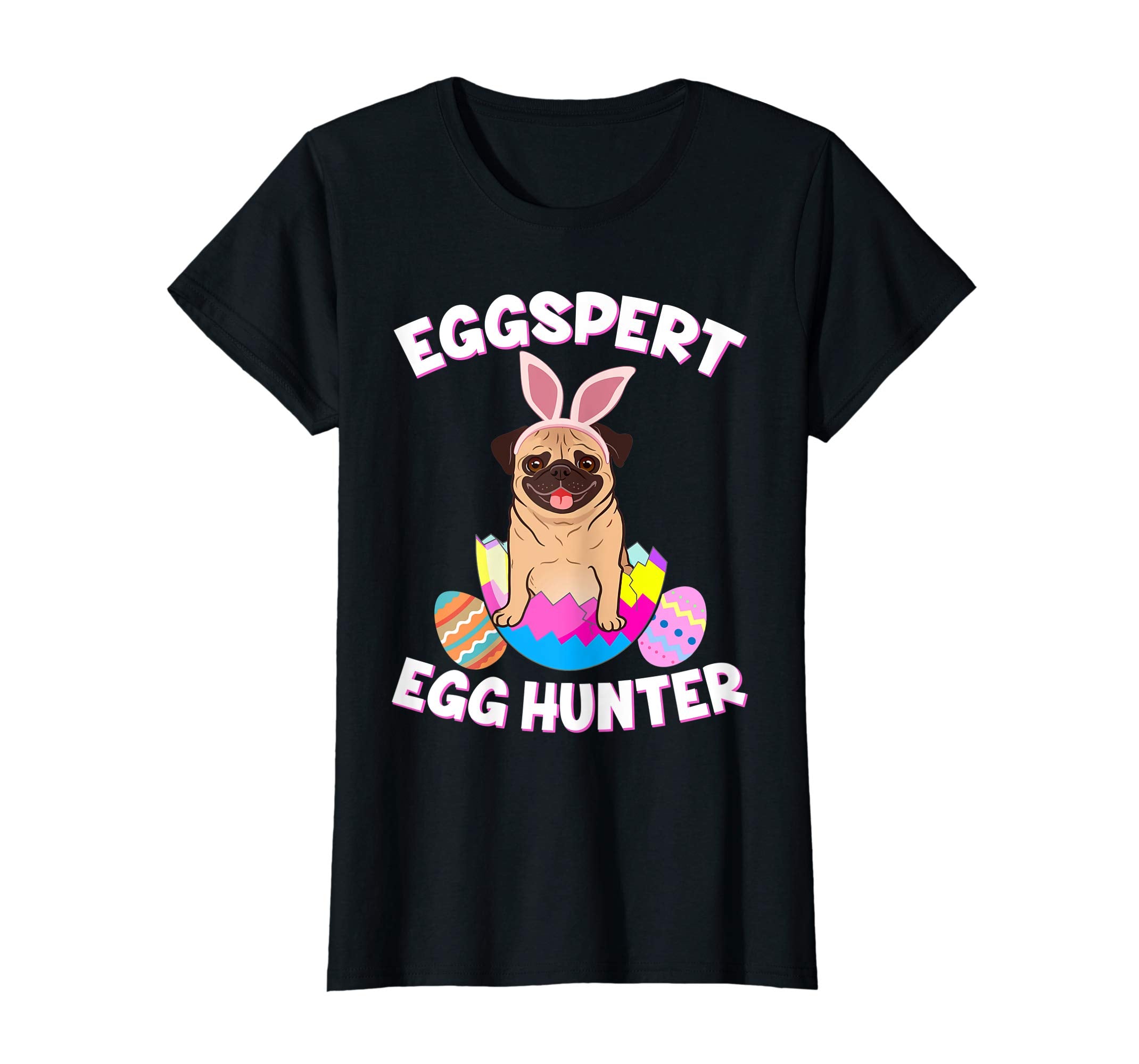 Eggspert Egg Hunter Easter Funny Pug T Shirt