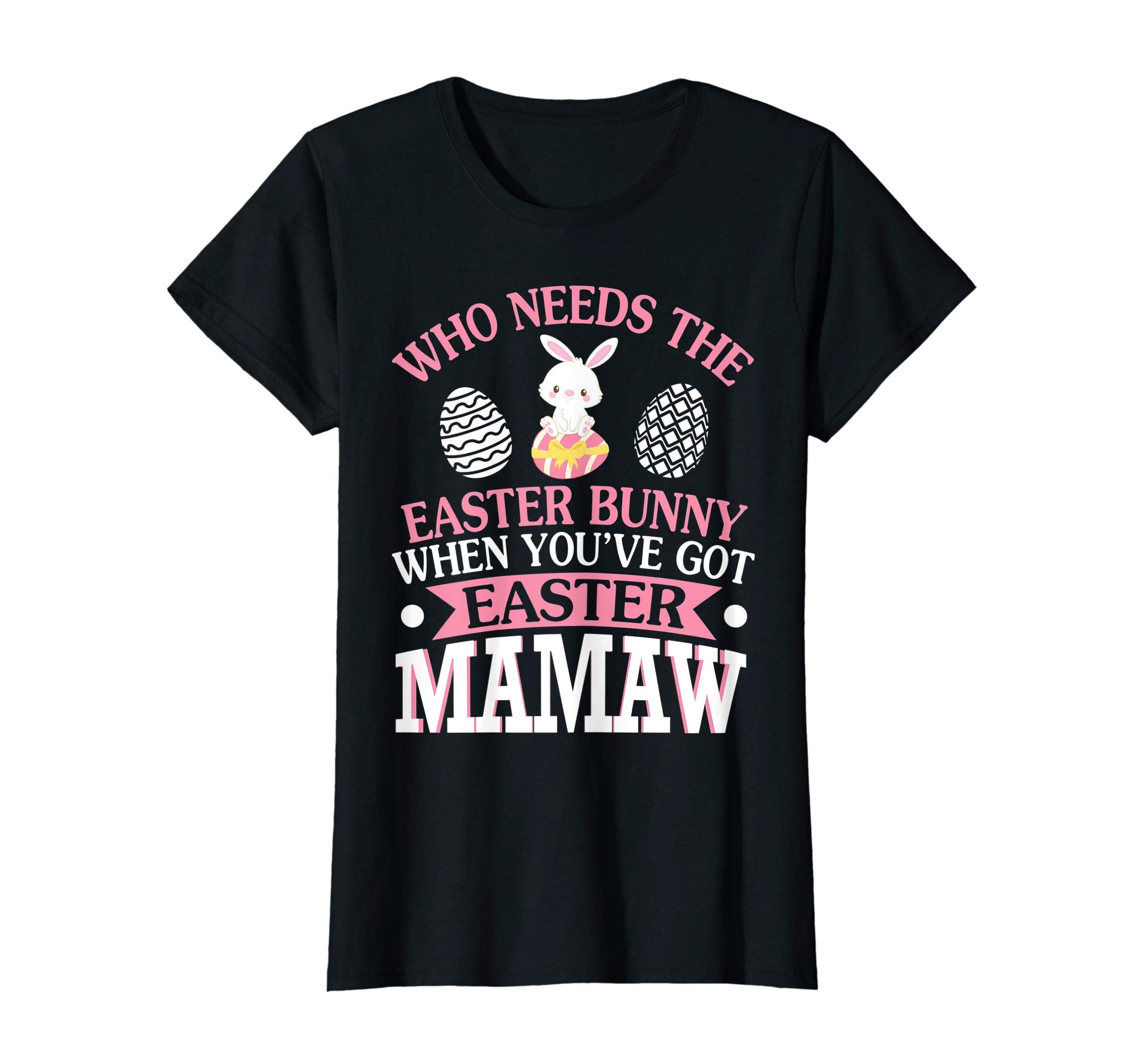 Who Needs The Easter Bunny When You've Got Easter Mamaw