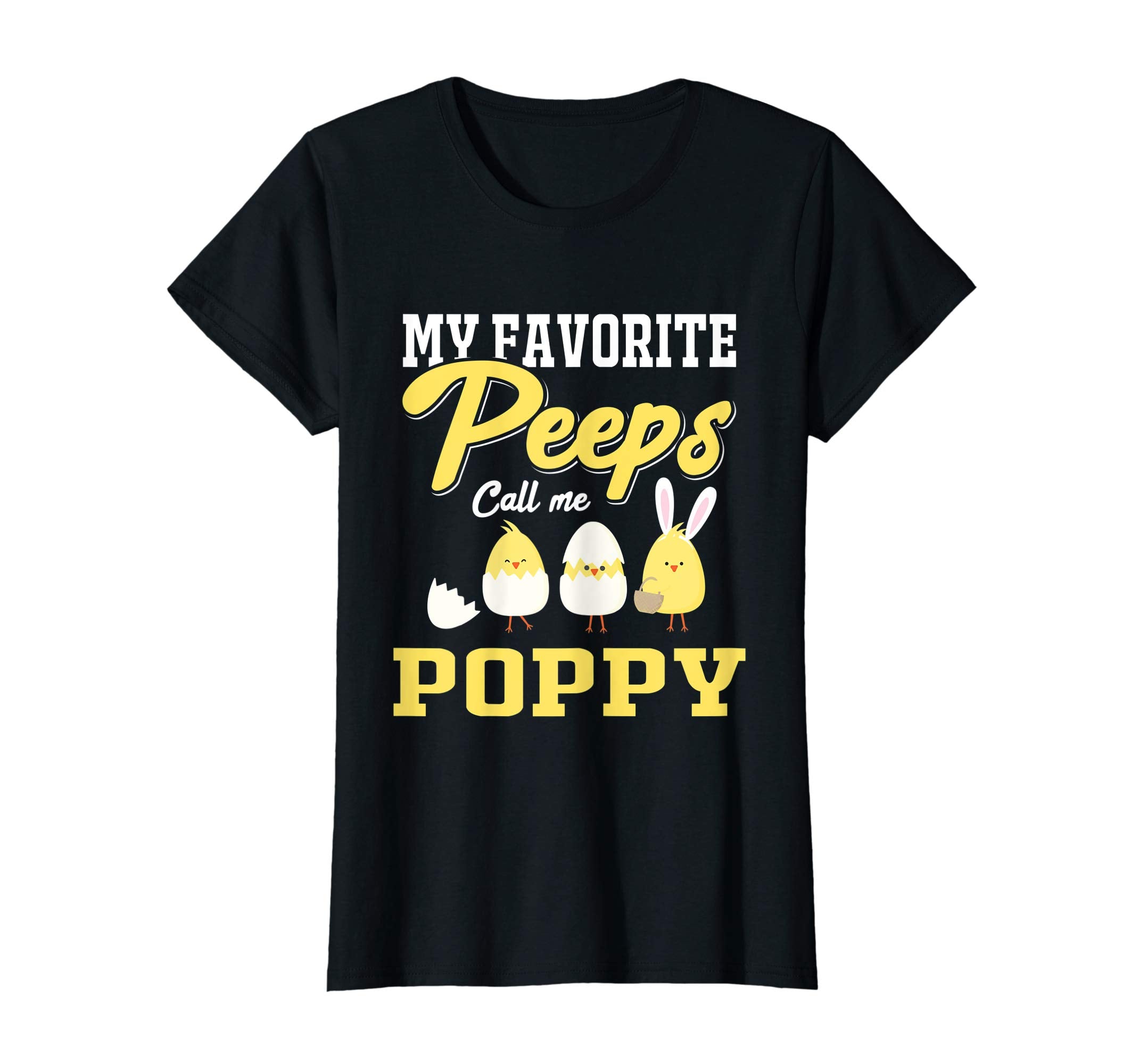 My Favorite Peeps Call Me Poppy Happy Easter T-Shirt