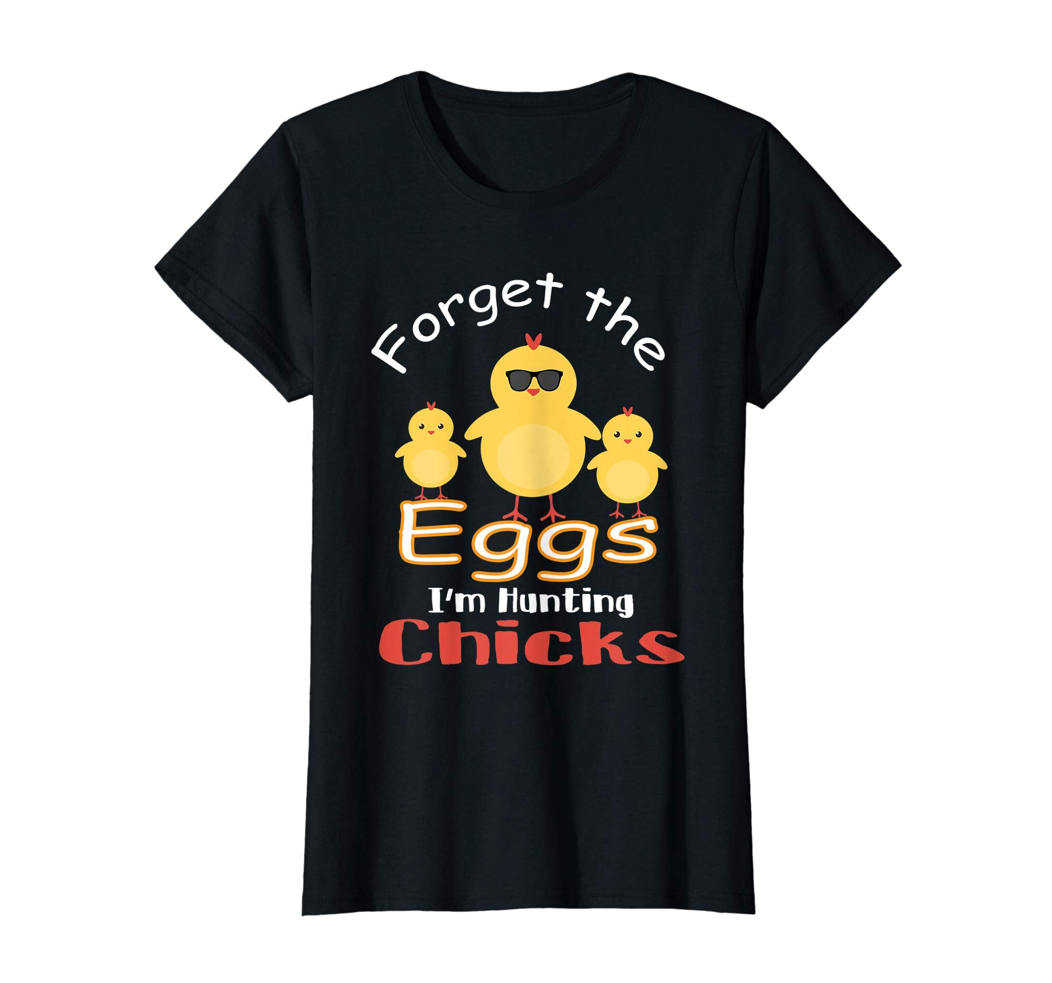 Easter Forget Eggs I'm Hunting Chicks Shirt for Men and Boys