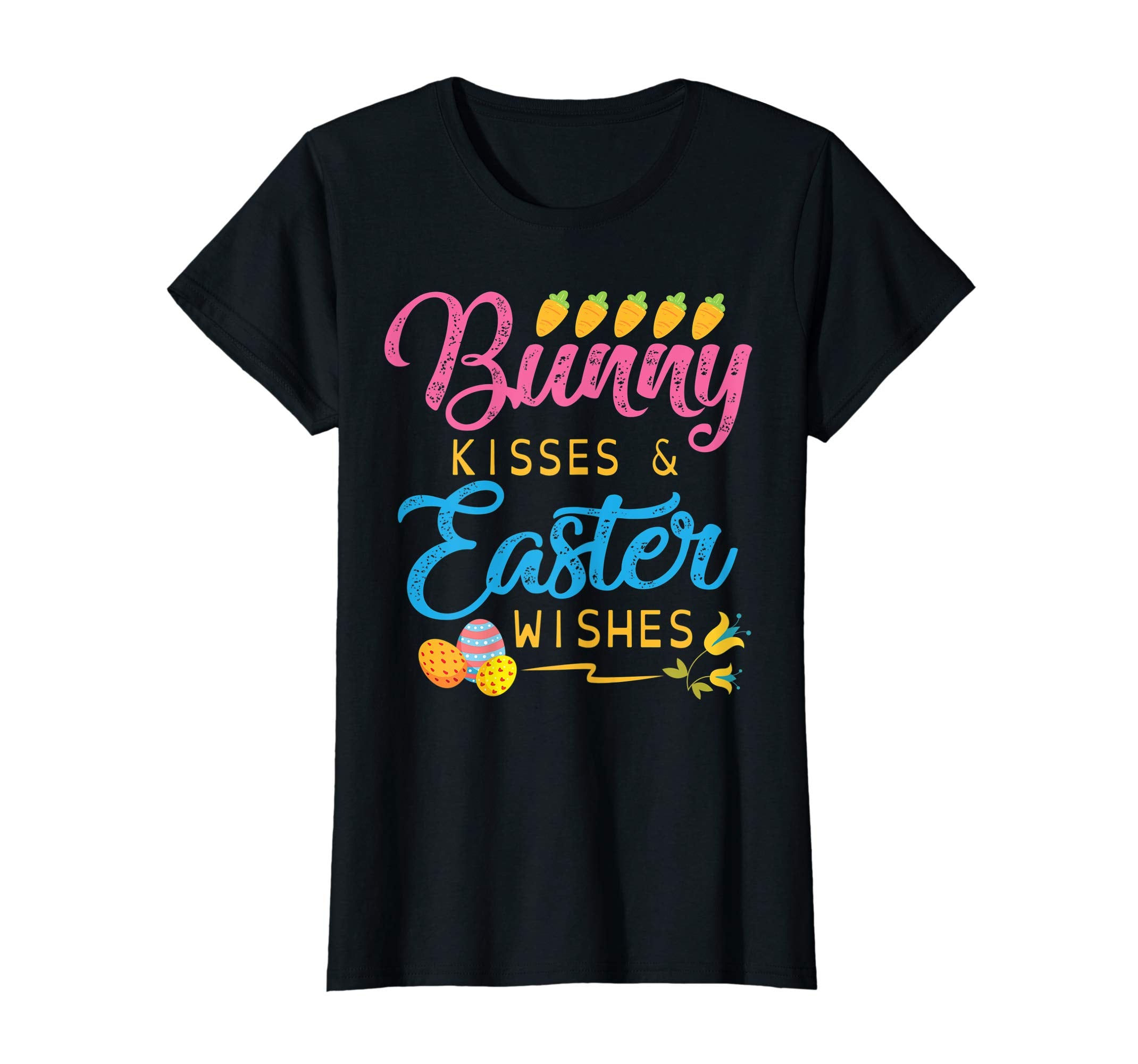 Carrot Easter Eggs Bunny Kisses &amp; Easter Wishes Flower Shirt