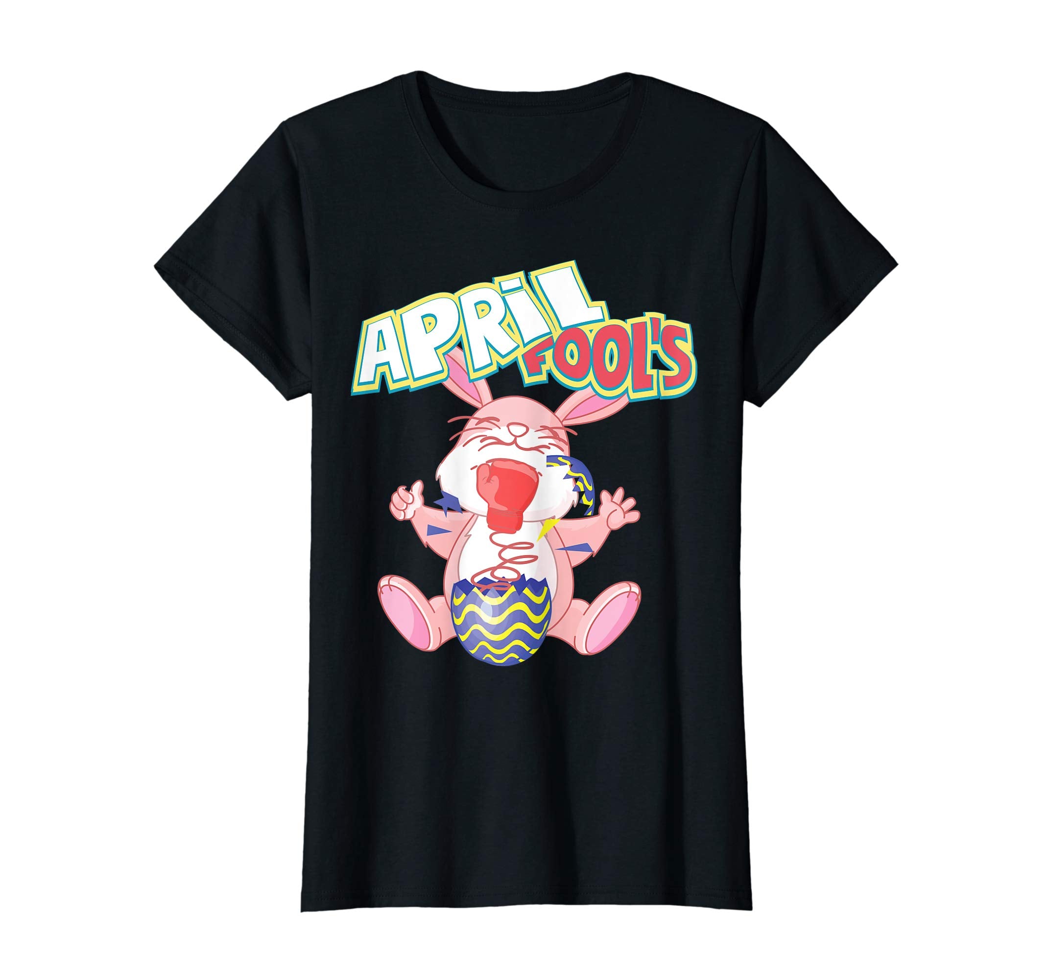 April Fools Cute Easter Bunny 2018 Gift T-Shirt Men &amp; Women