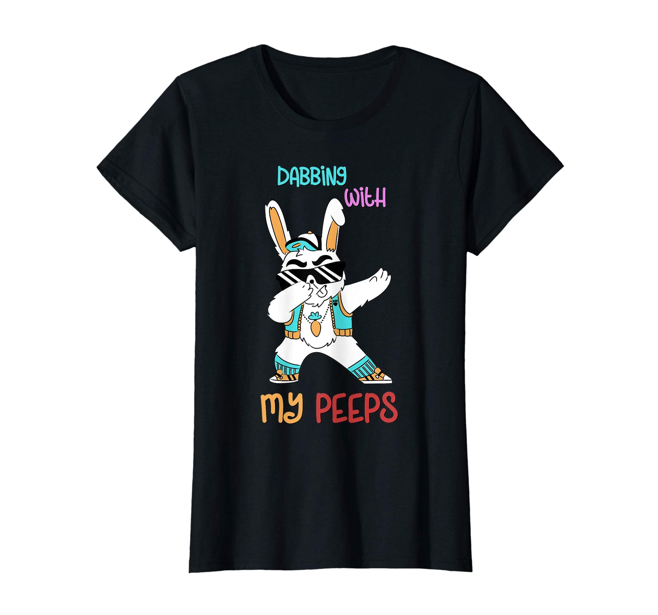 Dabbing With My Peeps Funny Hip Hop Bunny Easter Shirt