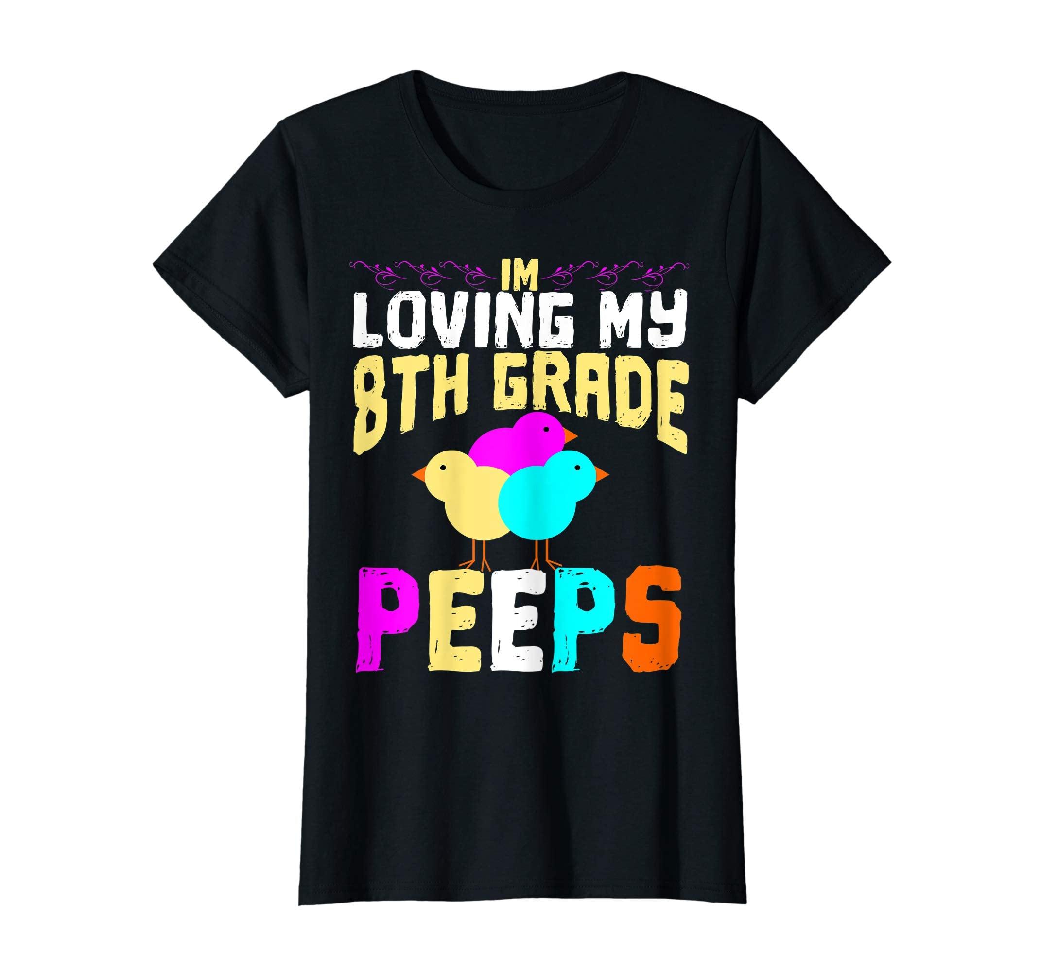 8th Grade Peeps Easter TShirt Teacher Gift