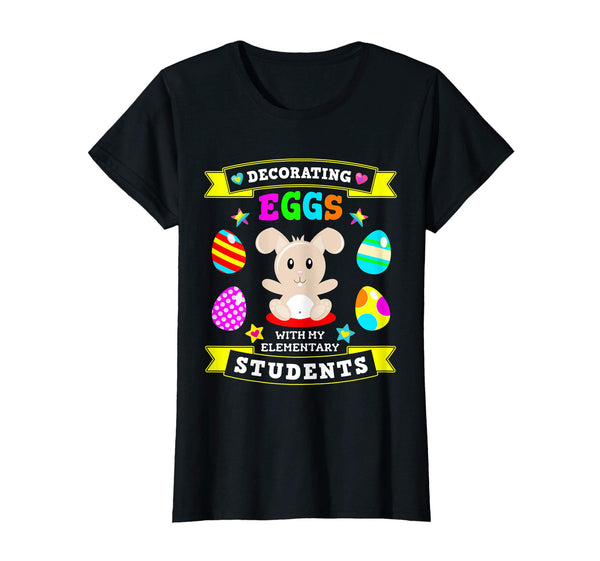 Teacher Easter Bunny Egg Decorating Elementary Student Shirt