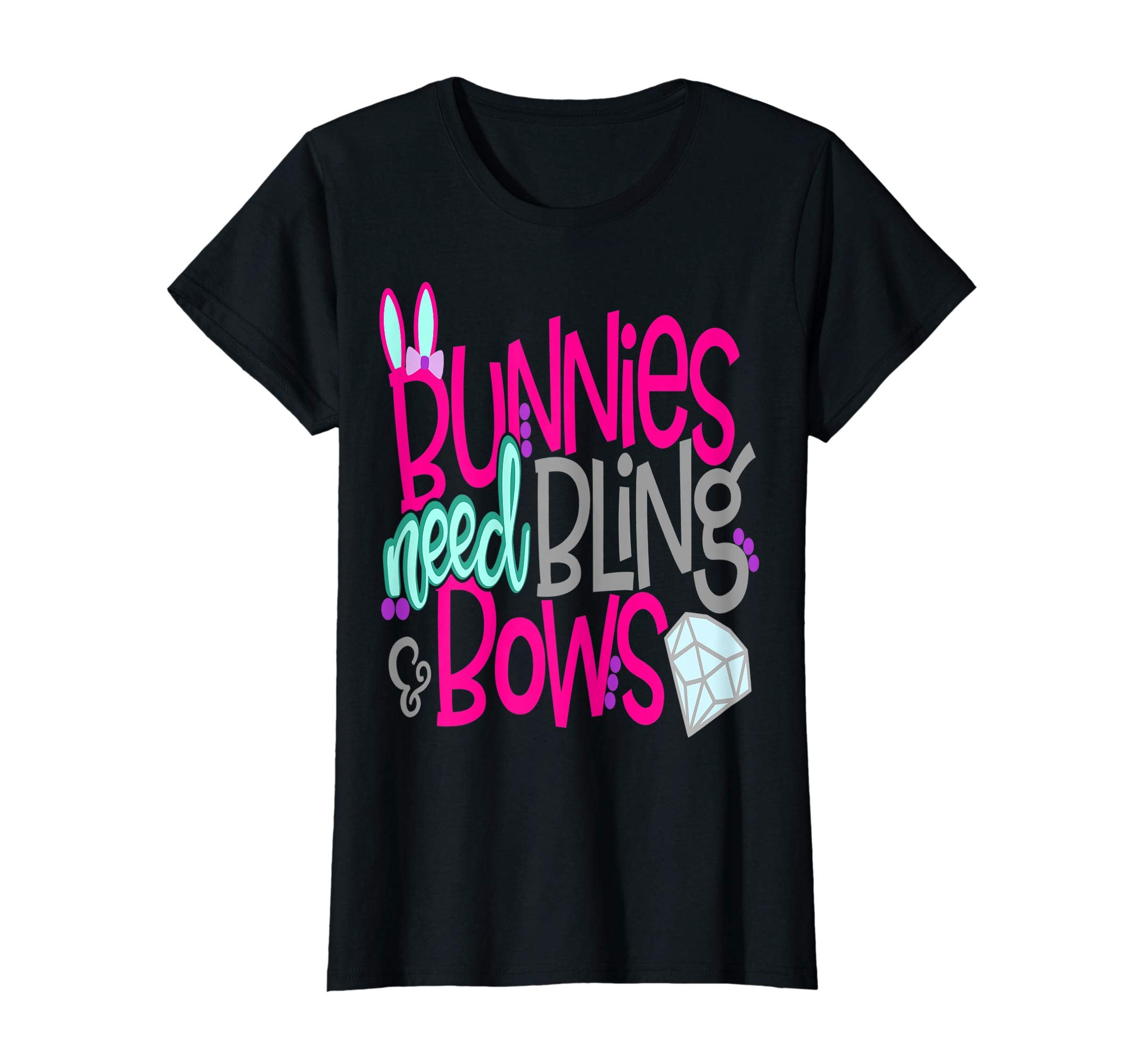 Bunnies Need Bling and Bows Cute Easter Bunny Shirt Girls