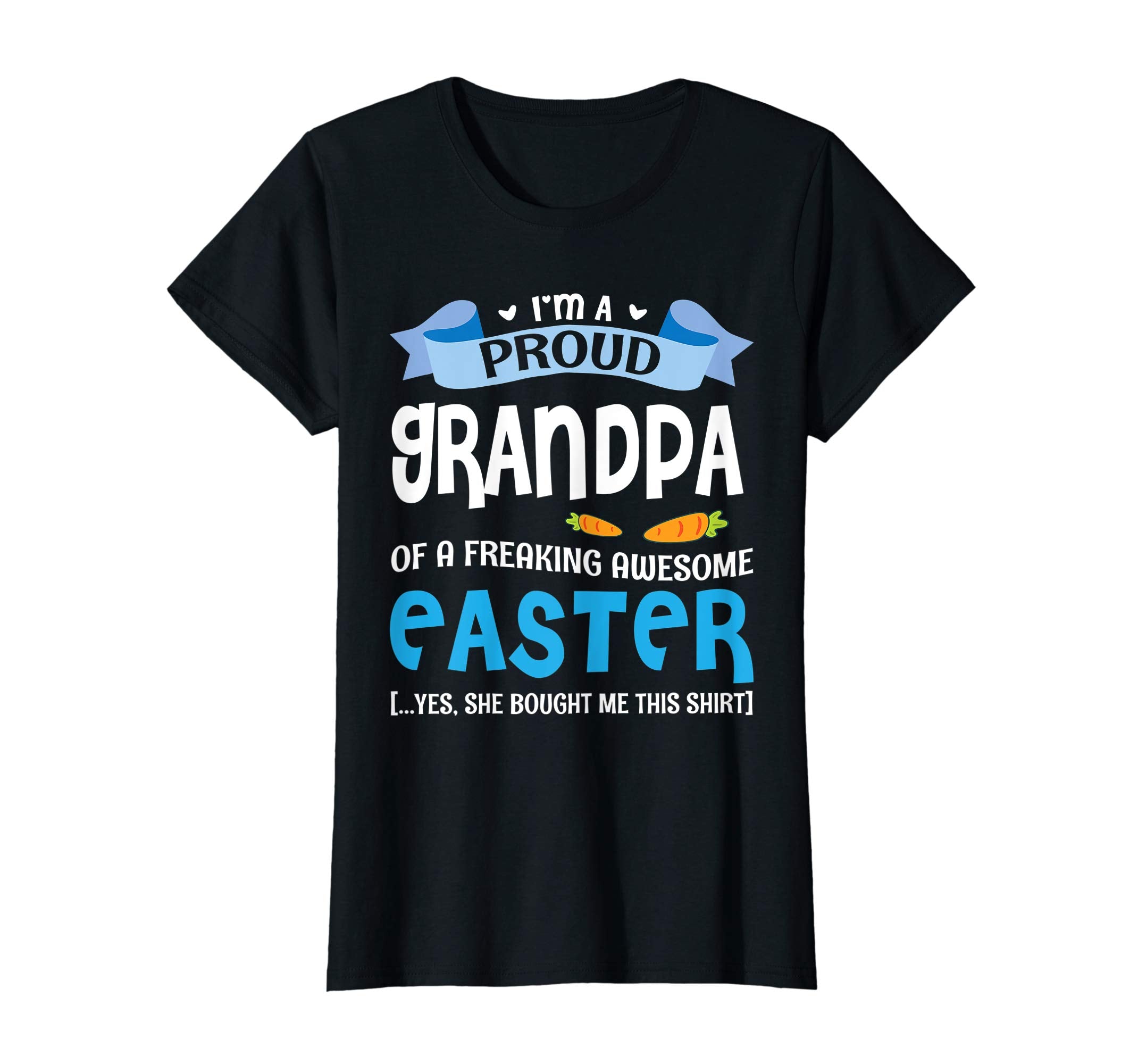 I'm A Proud Grandpa Of Freaking Awesome Easter Bought Shirt