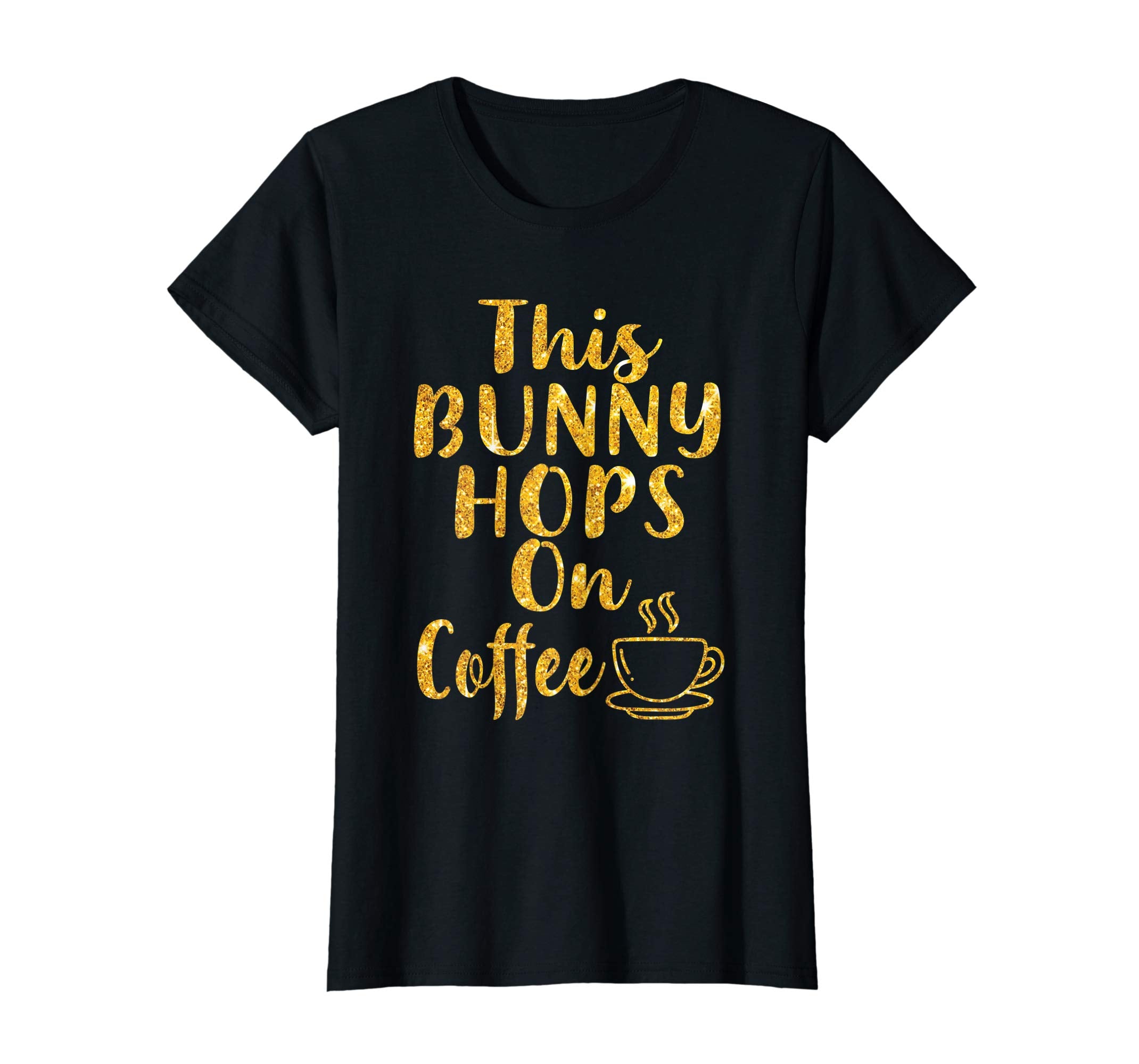 This Bunny Hops on Coffee tshirt Easter Bunny