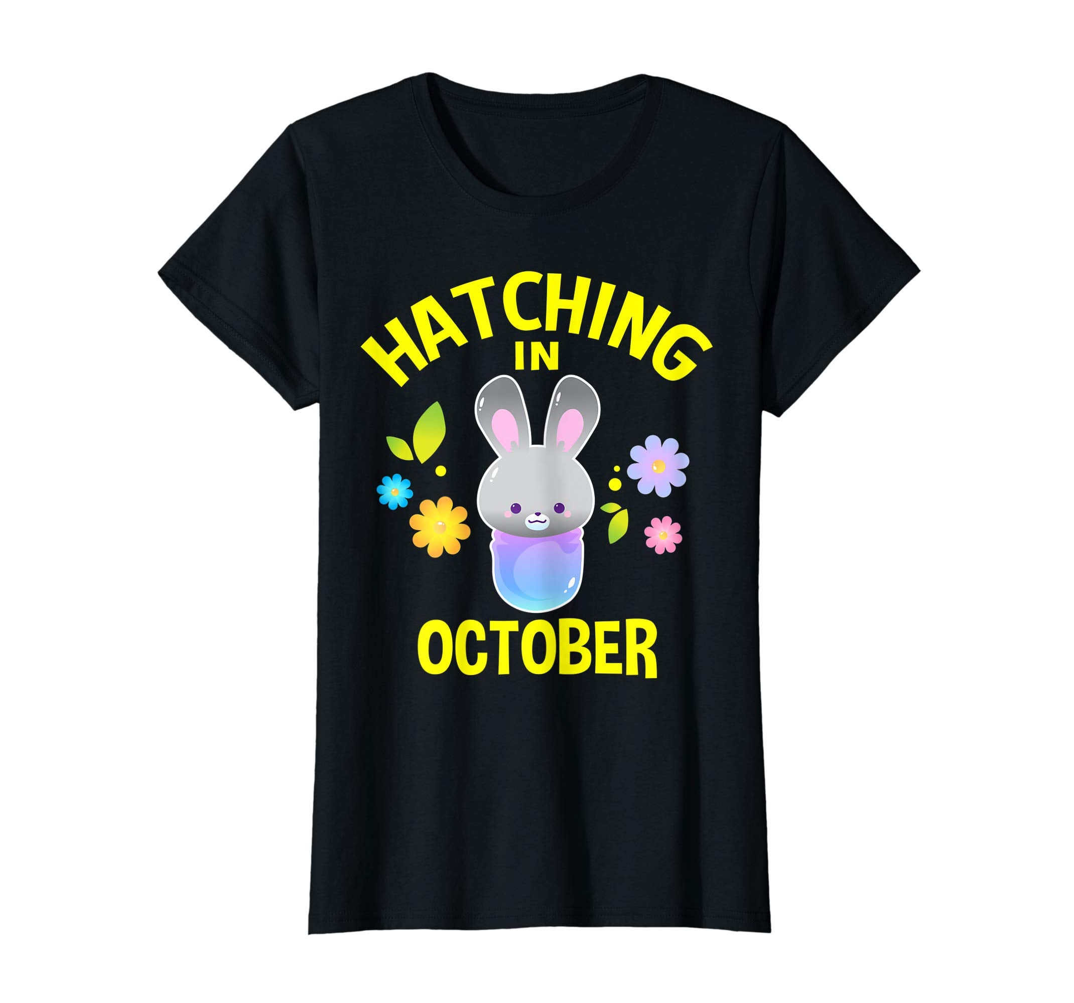 Hatching In October T shirt Pregnancy Bunny Easter Gifts