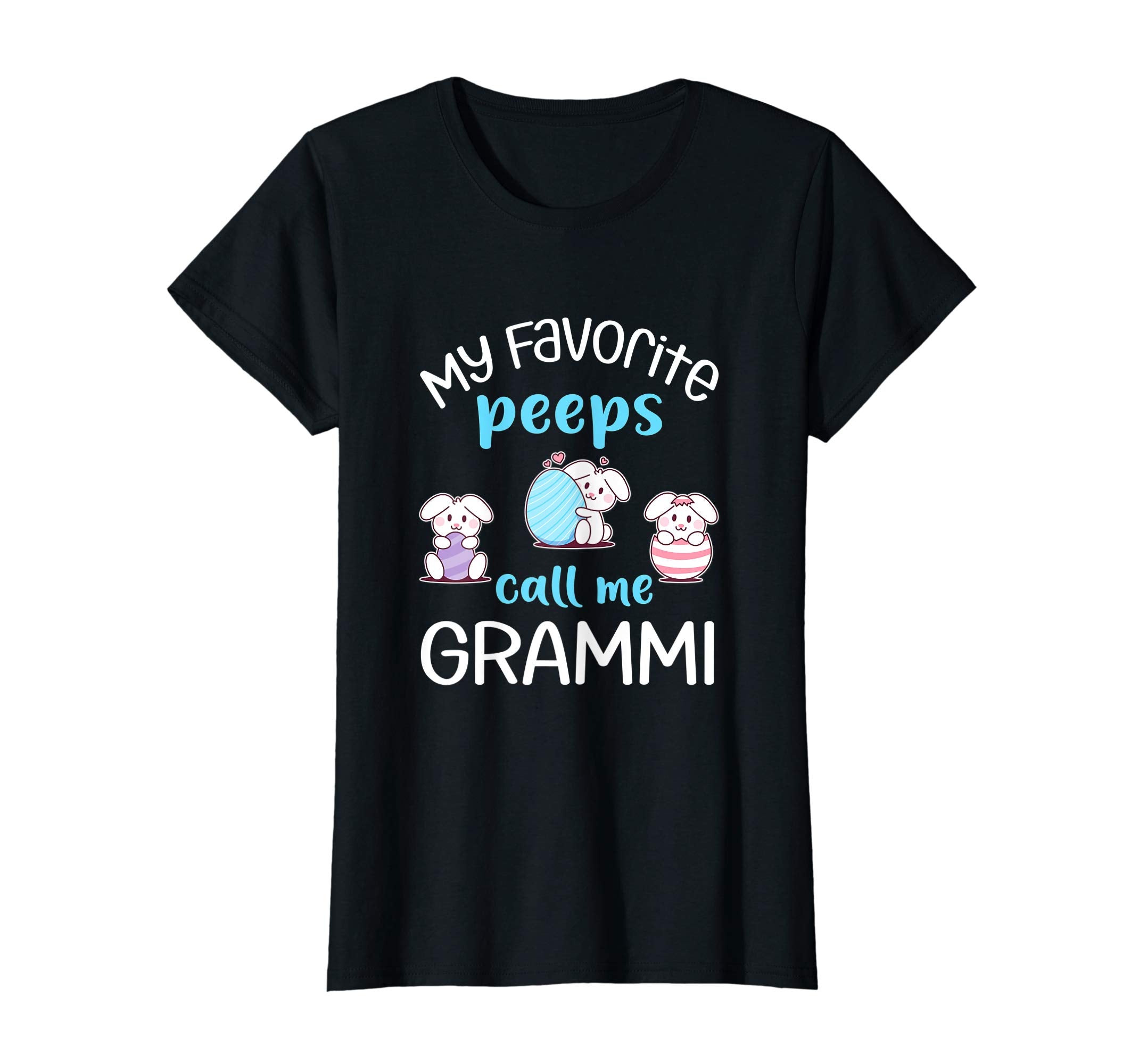 My Favorite Peeps Call Me Grammi Tshirt Happy Easter Day