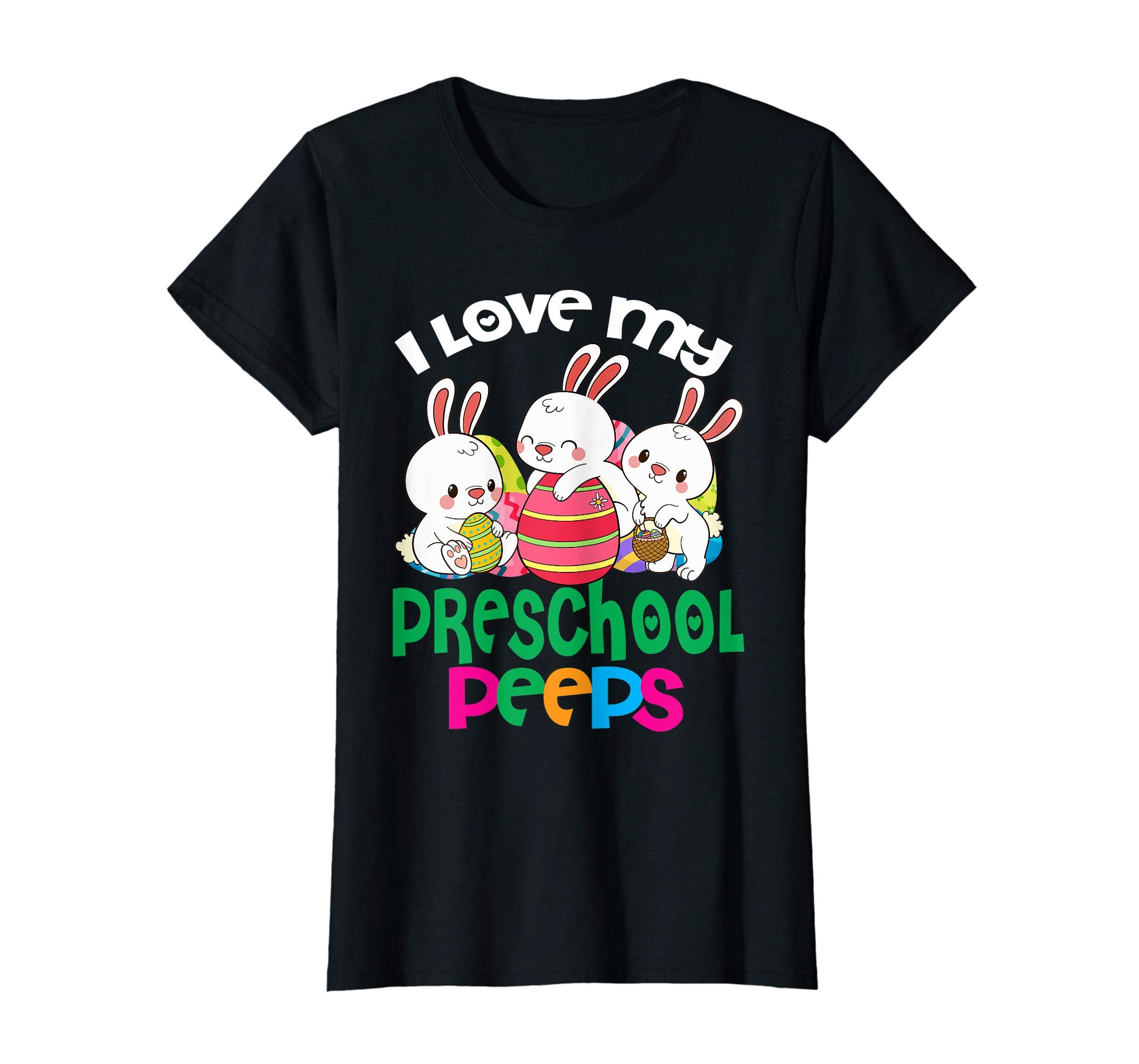 I Love My Preschool Peeps Easter Egg Bunnies Teacher Shirt