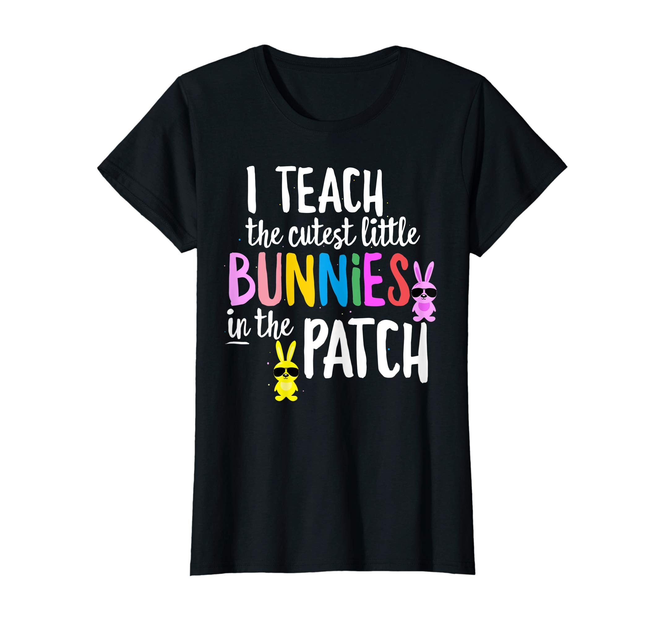 I Teach Cutest Bunnies in Patch Easter Teacher Bunny T-shirt