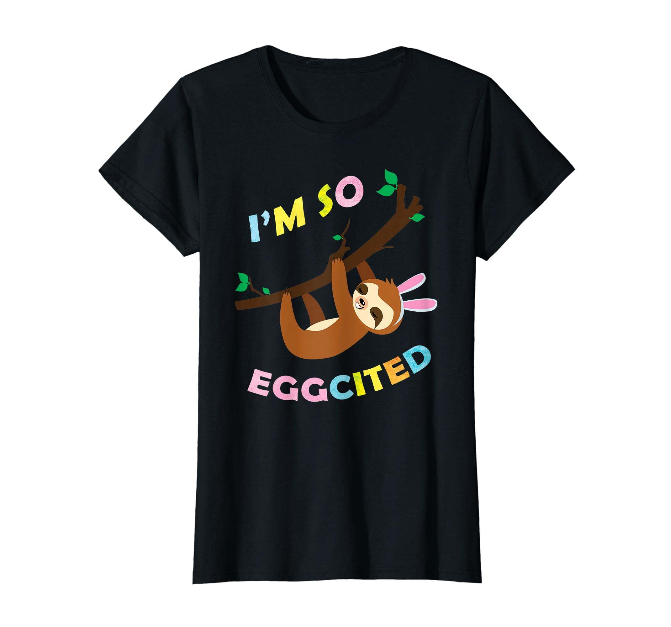 Funny Sloth Easter Shirt for Kids Women Men I'm So Eggcited