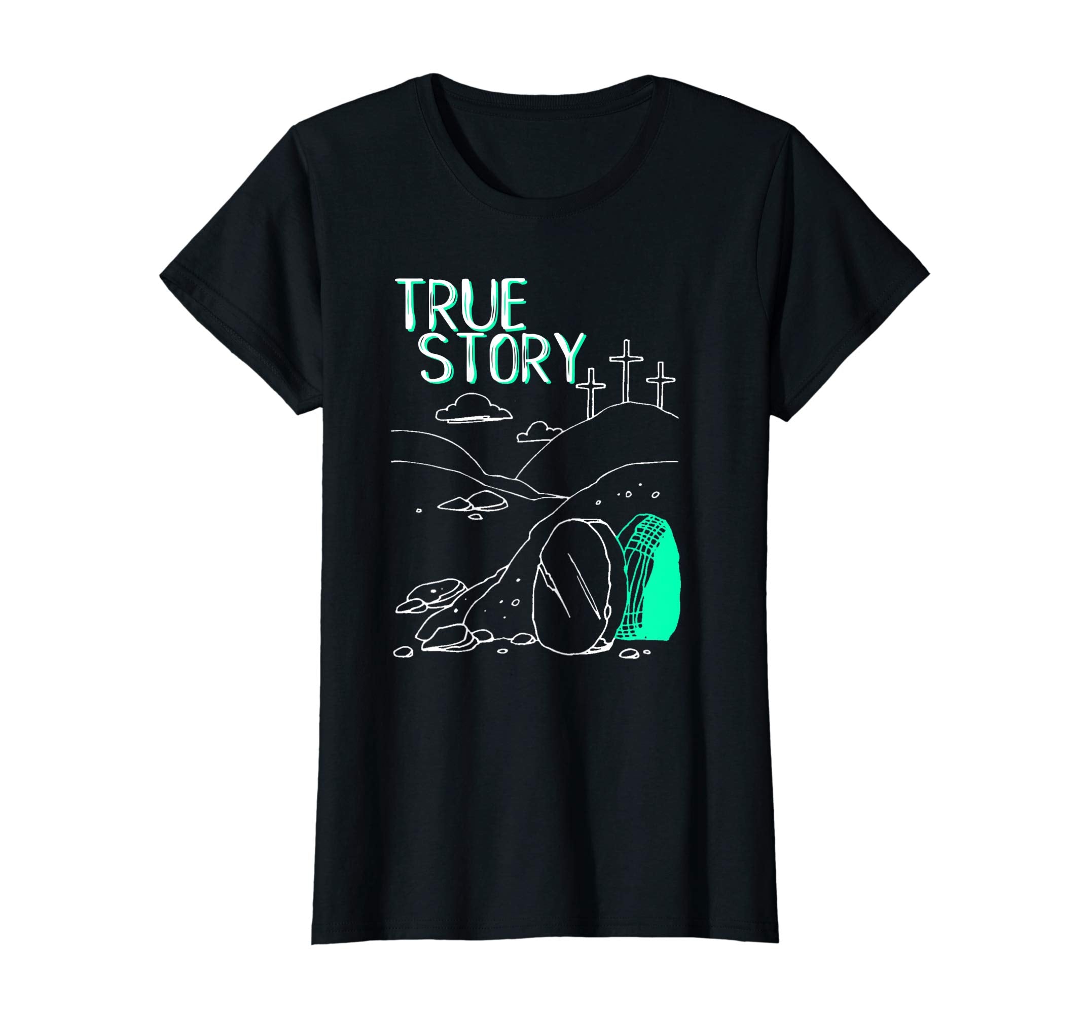 True Story Easter Empty Tomb Jesus Is Risen Church Shirt