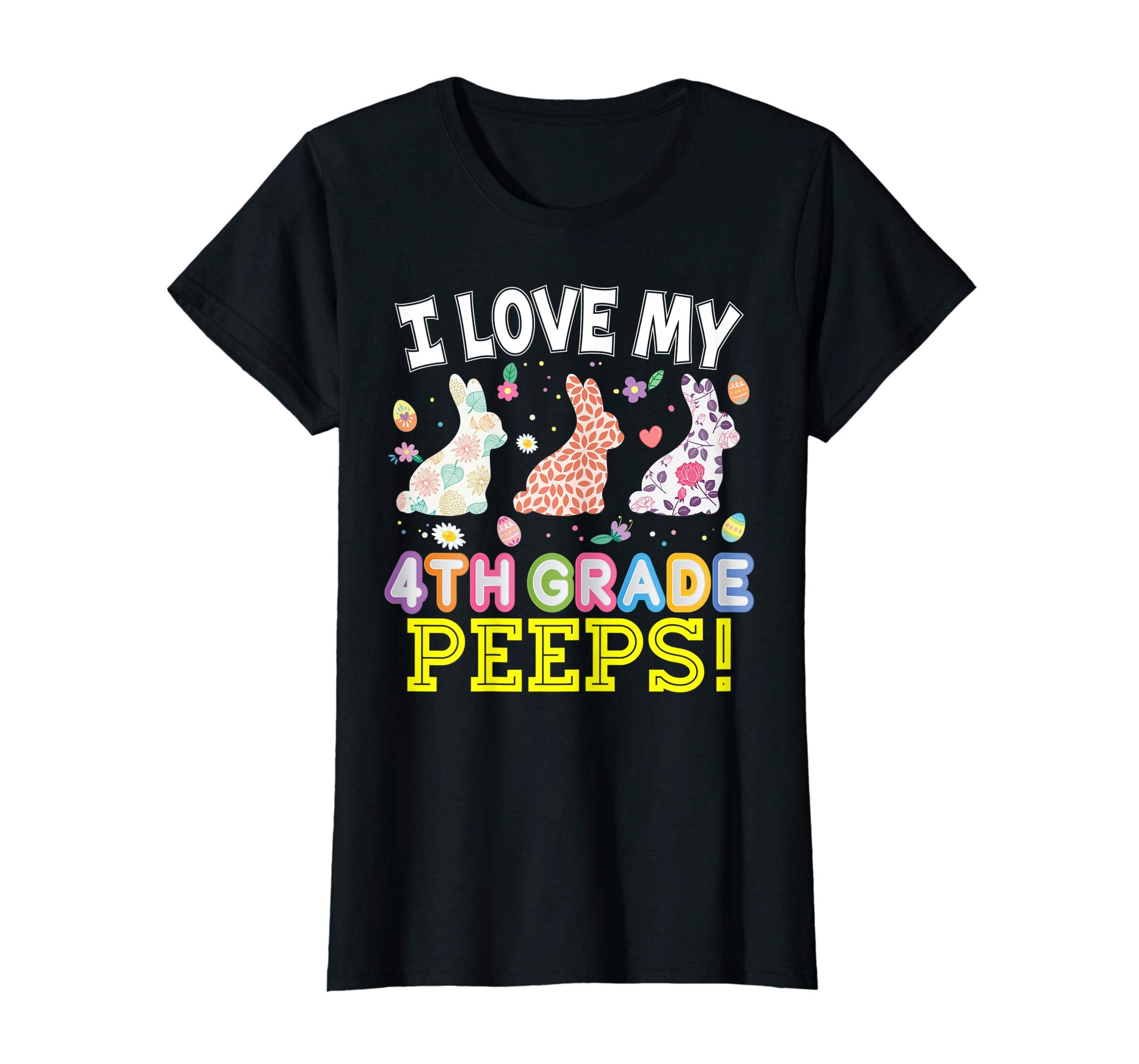 I Love My 4th Grade Peeps Fourth Easter Bunnies T-Shirt