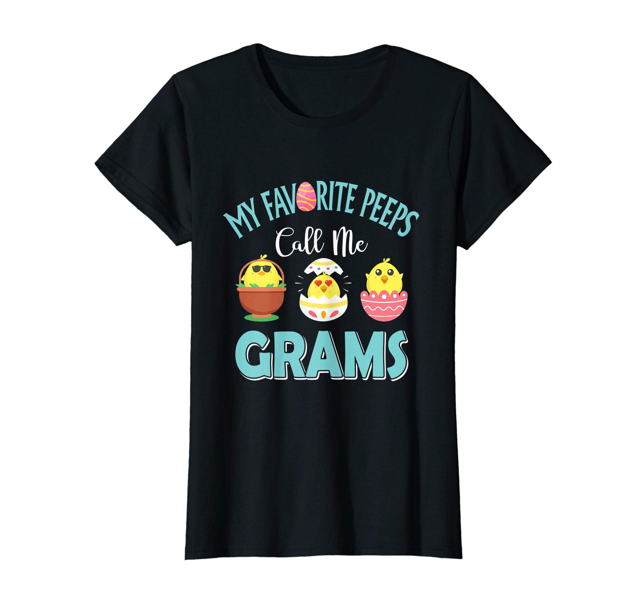 My Favorite Peeps Chicks Call Me Grams Easter Shirt