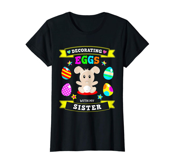 Sister Easter Bunny Egg Decorating Tshirt Brother