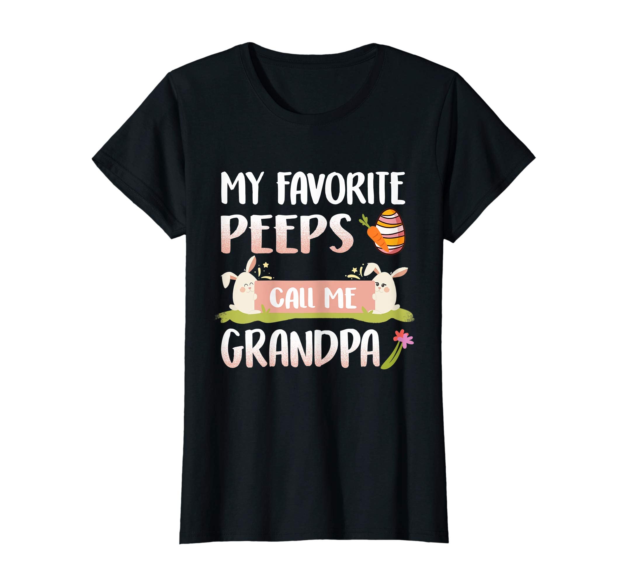 My Favorite Peeps Call Me Grandpa Happy Easter T-Shirt