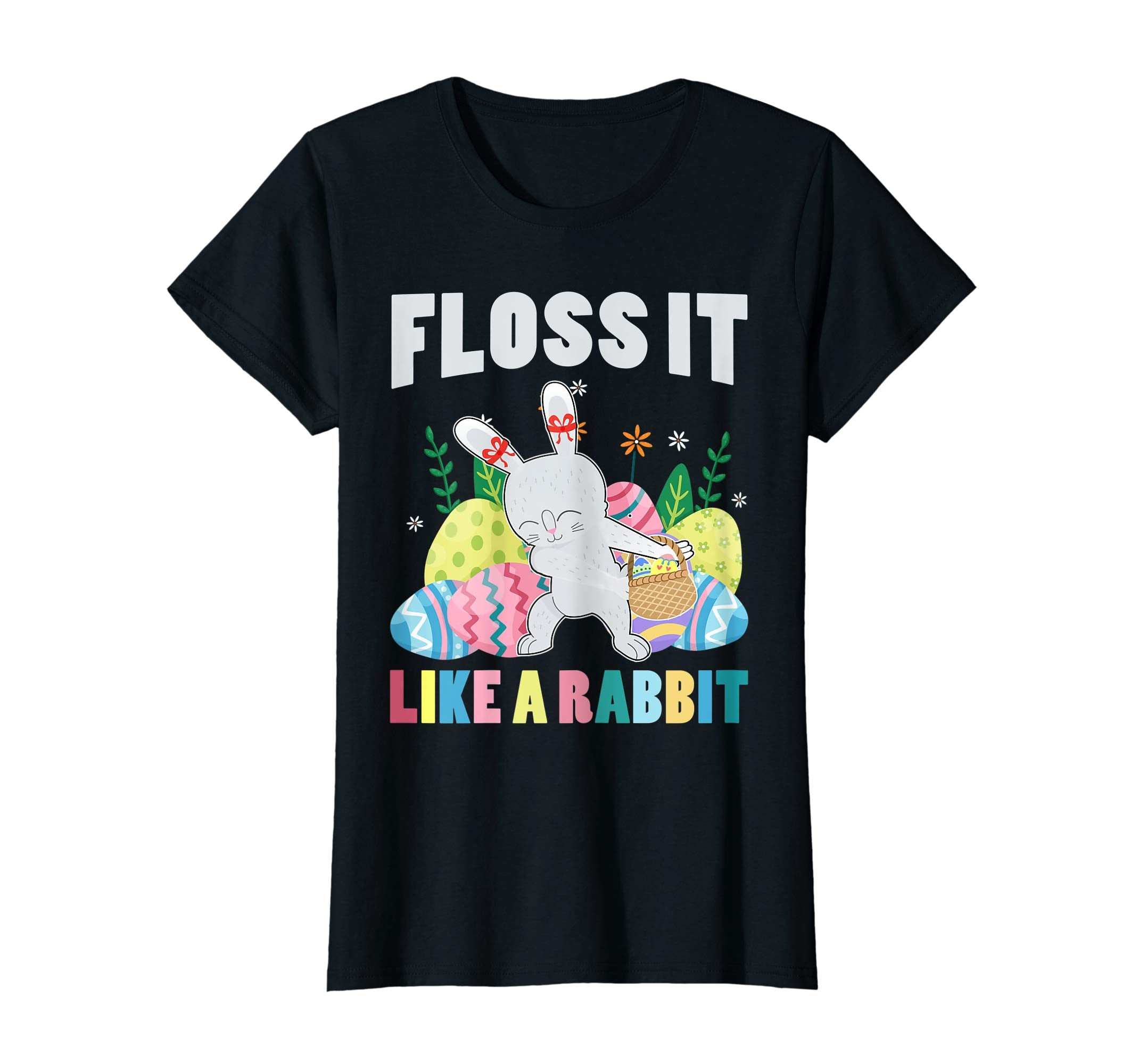 Floss-It-Like-A-Rabbit T-shirt Funny Easter Day
