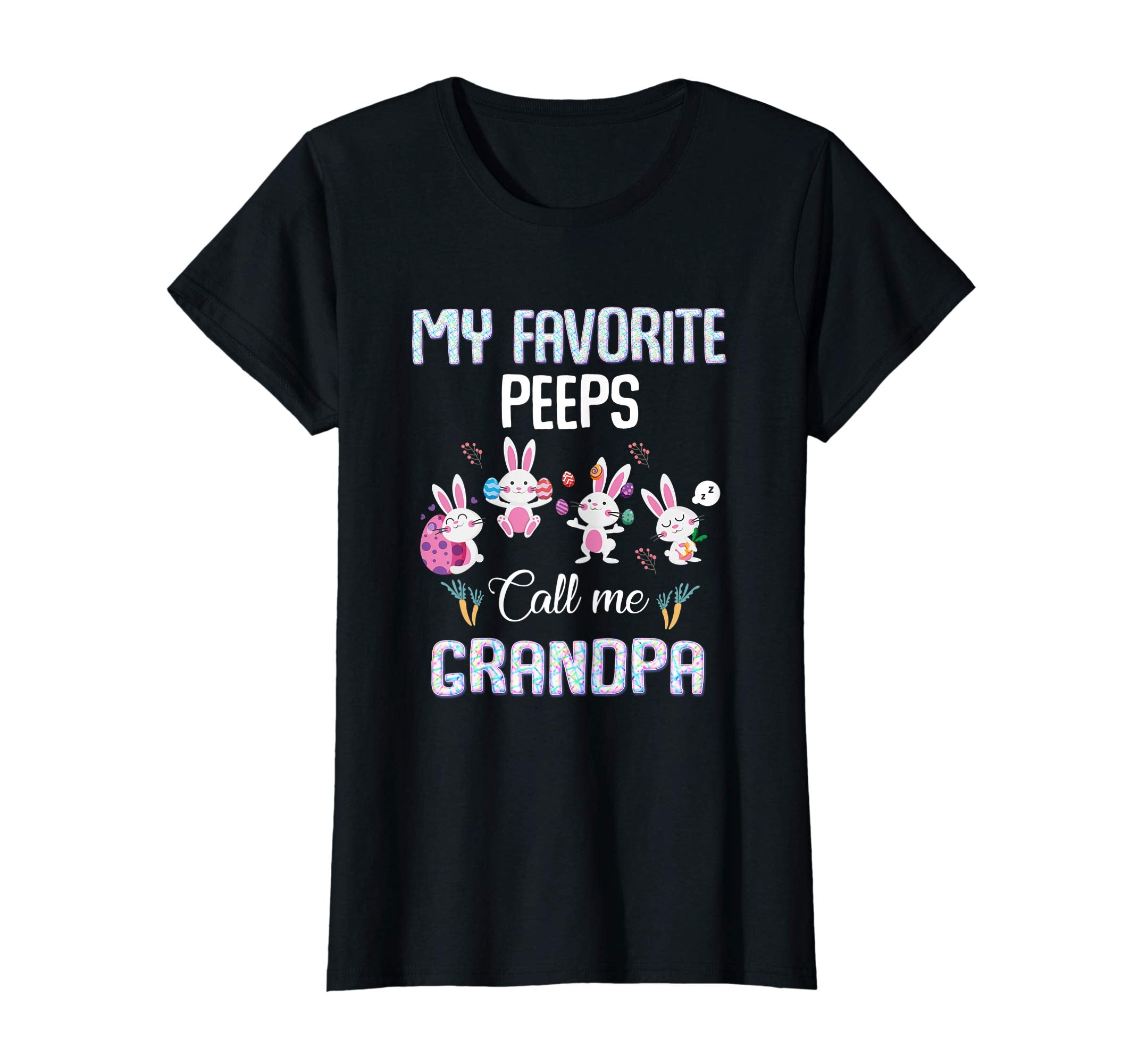 My favorite peeps call me Grandpa T-shirt Easter Bunny Gift