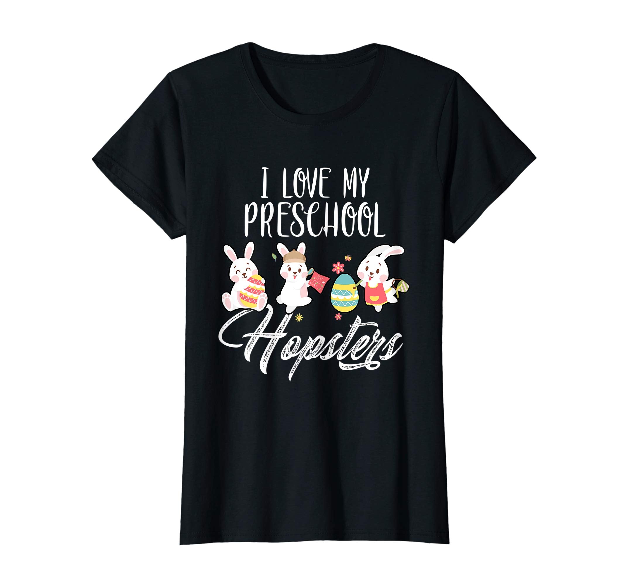 I Love My Preschool Hopsters Easter Teacher T-Shirt Gifts