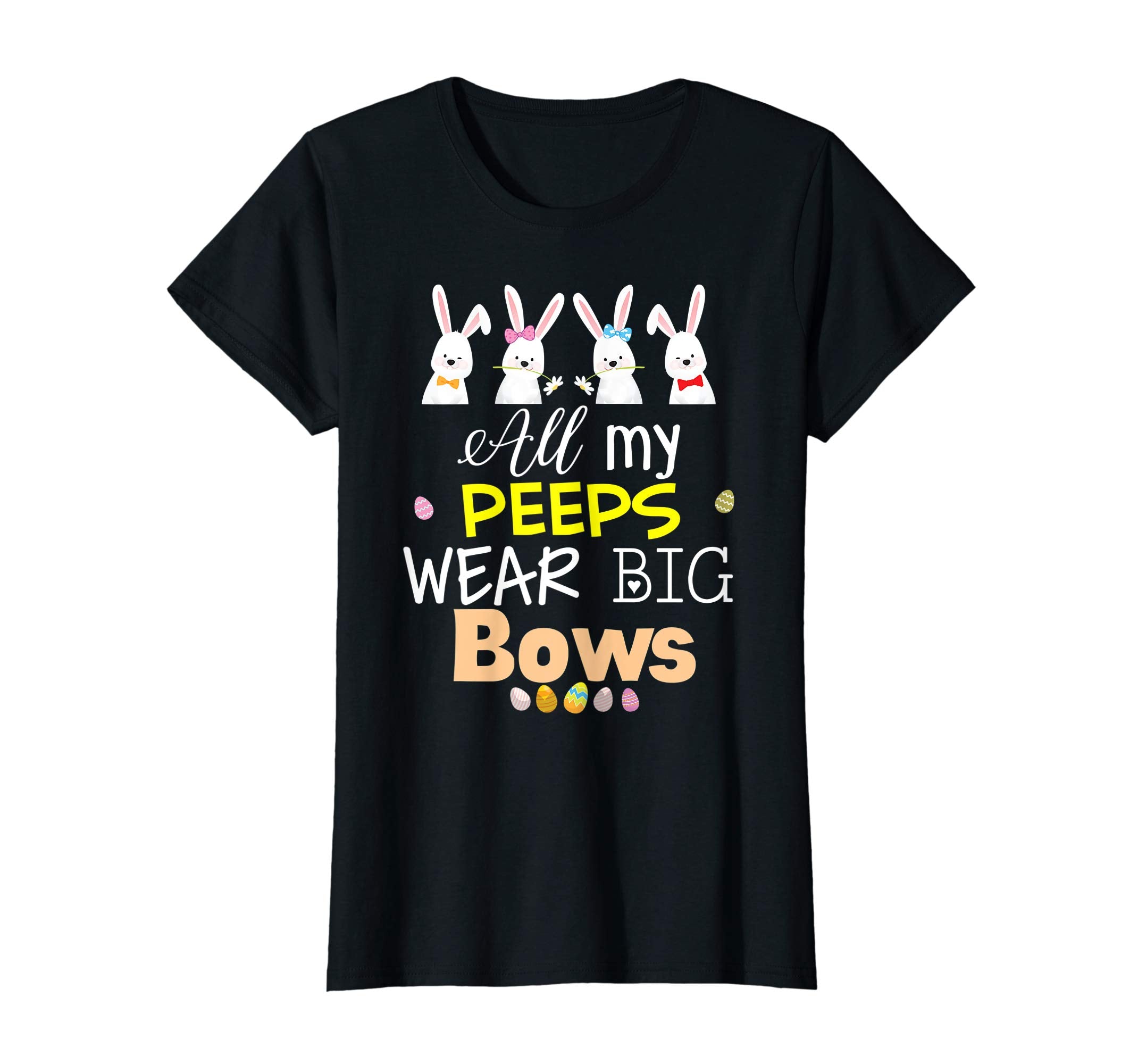 All My Peeps Wear Big Bows Easter Bunny Eggs T-Shirt Boys