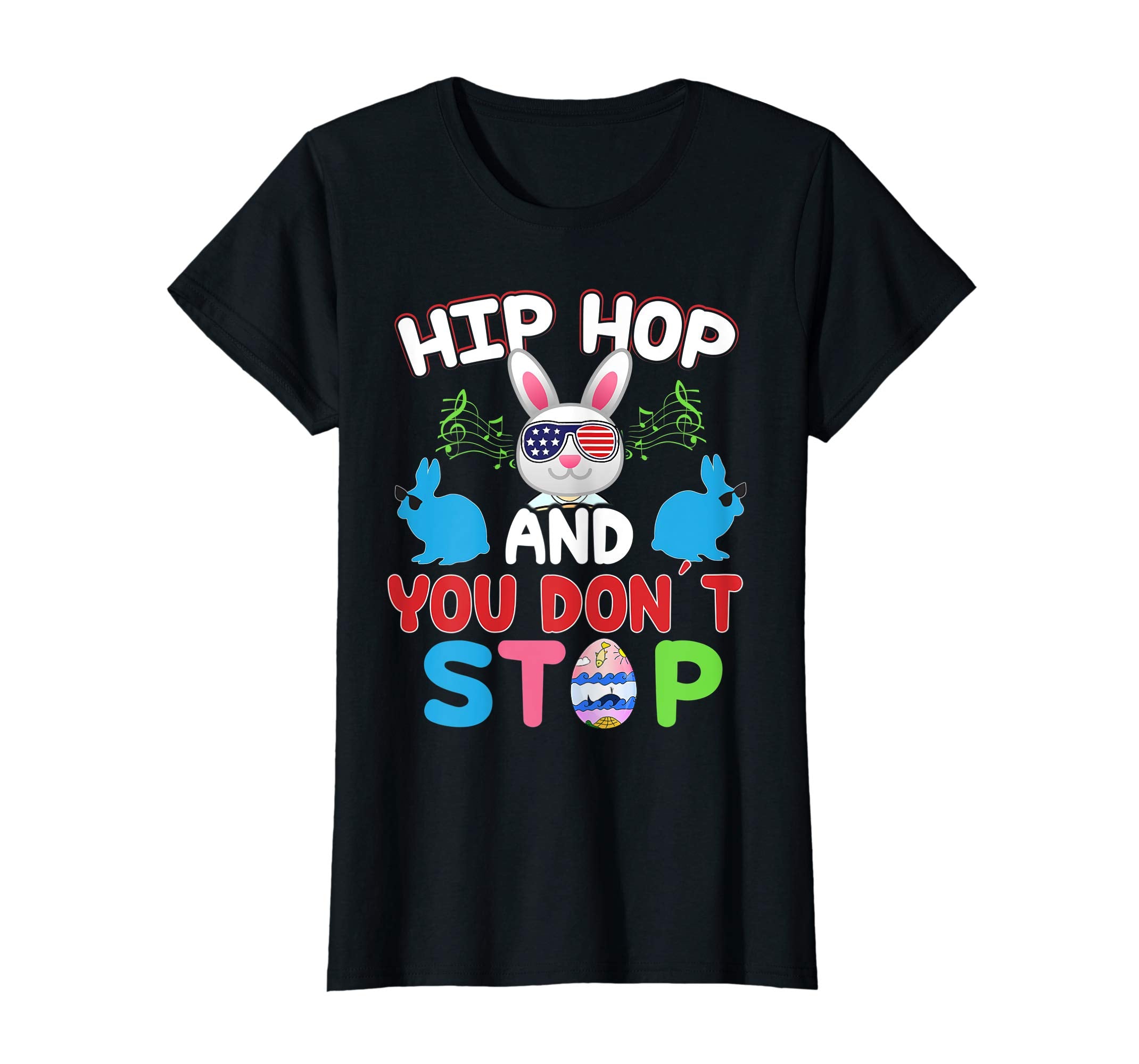 Hip Hop And You Don't Stop Boy Girls Easter Sunday T Shirt