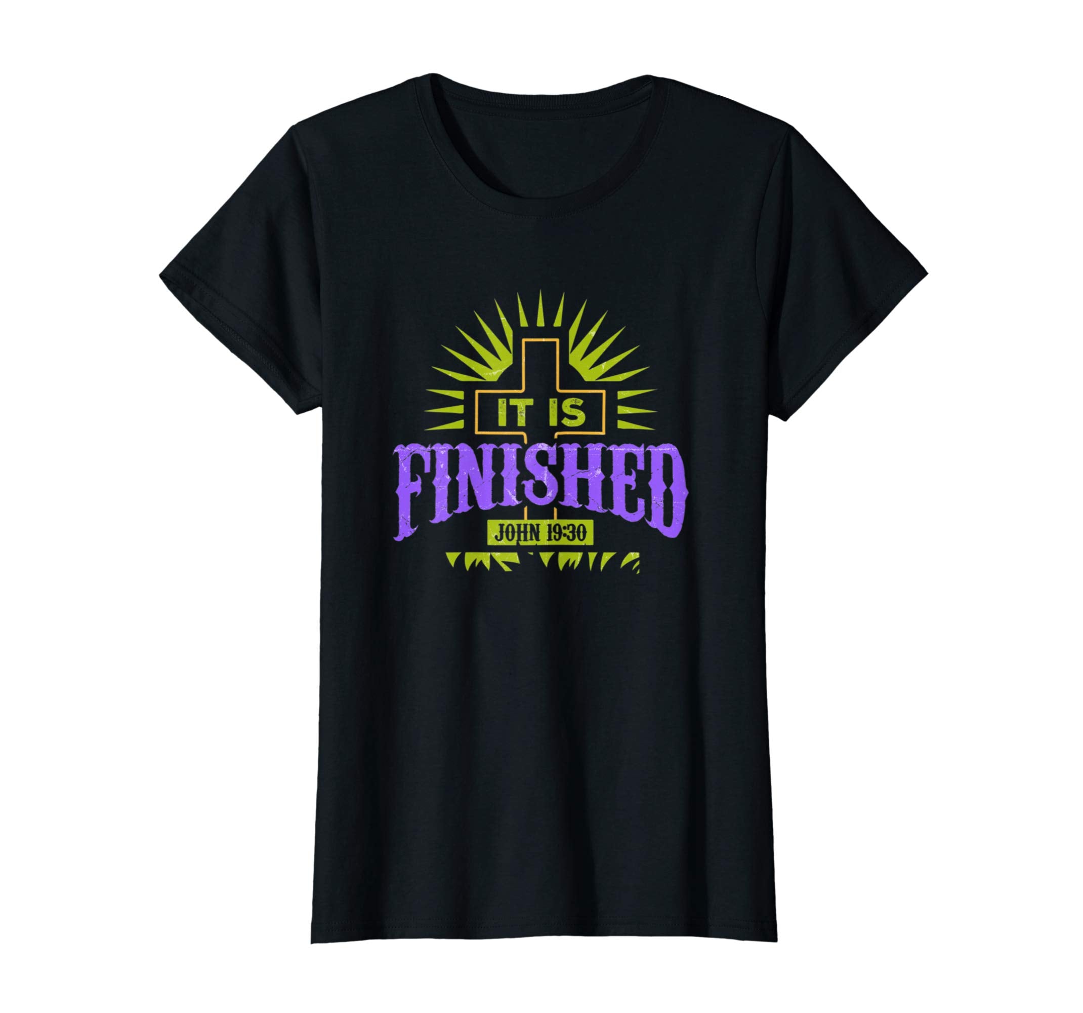 It Is Finished Jesus Easter Resurrection T-Shirt