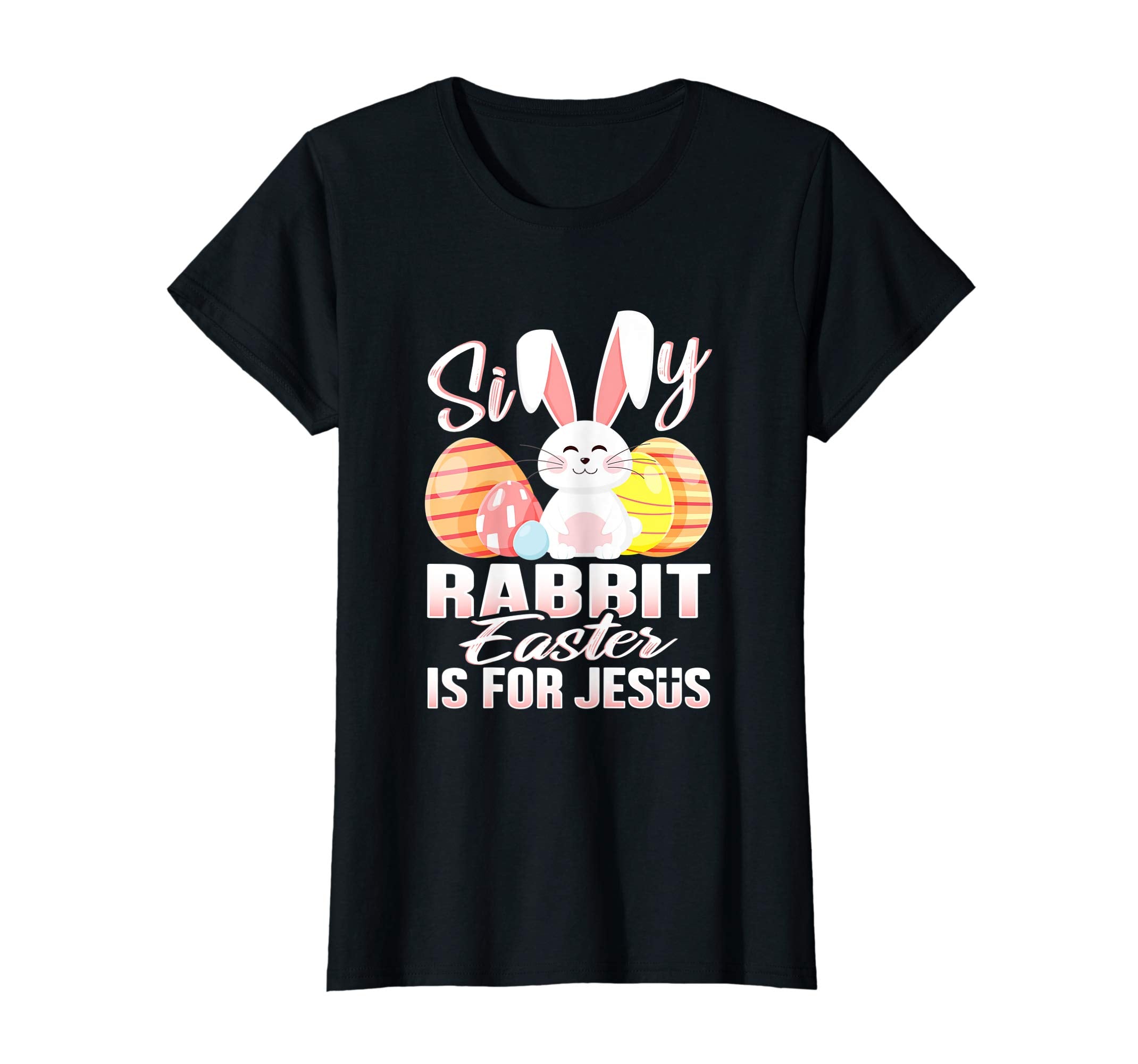 Silly Rabbit Easter Is For Jesus Shirt Christian Bunny Kids