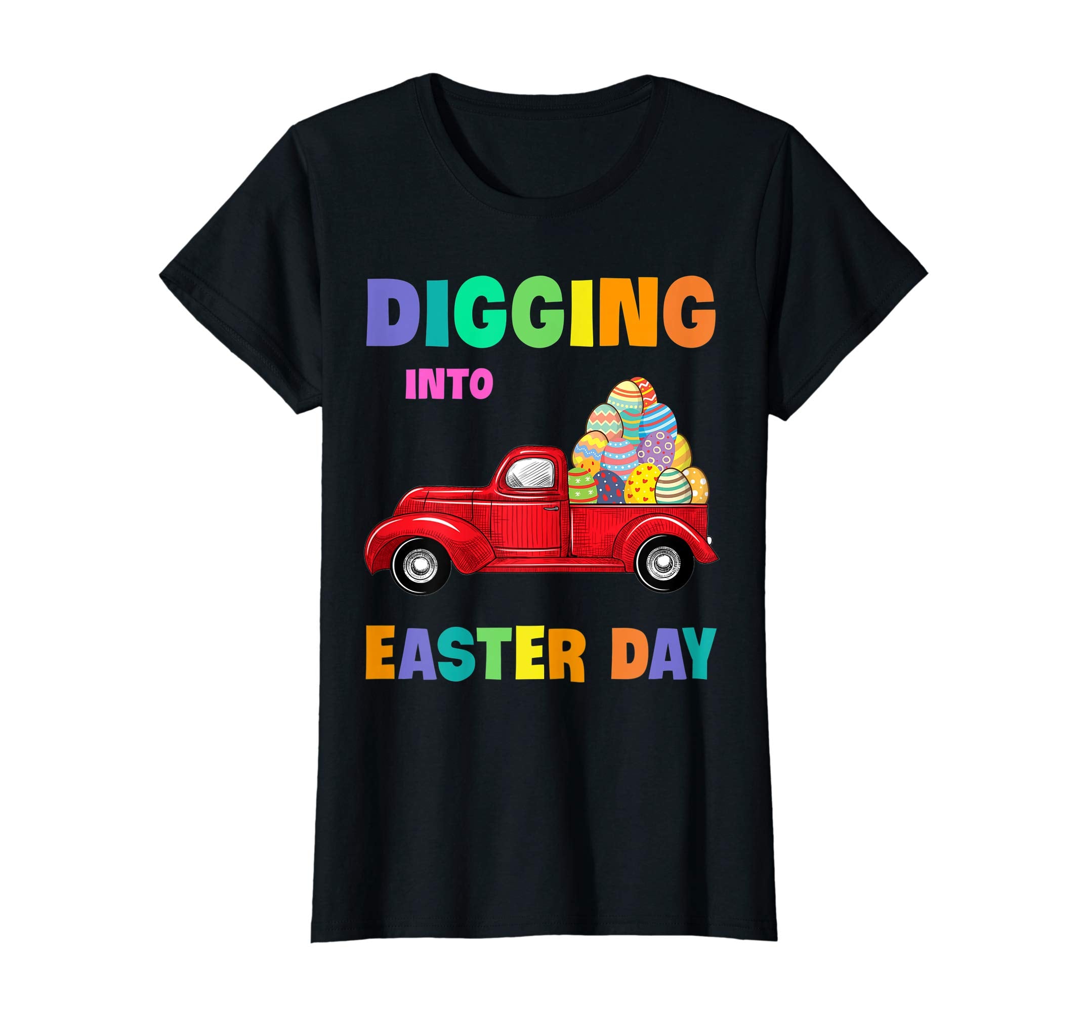 Digging Into Easter Day Egg Easter Truck Wagon Lover Shirt