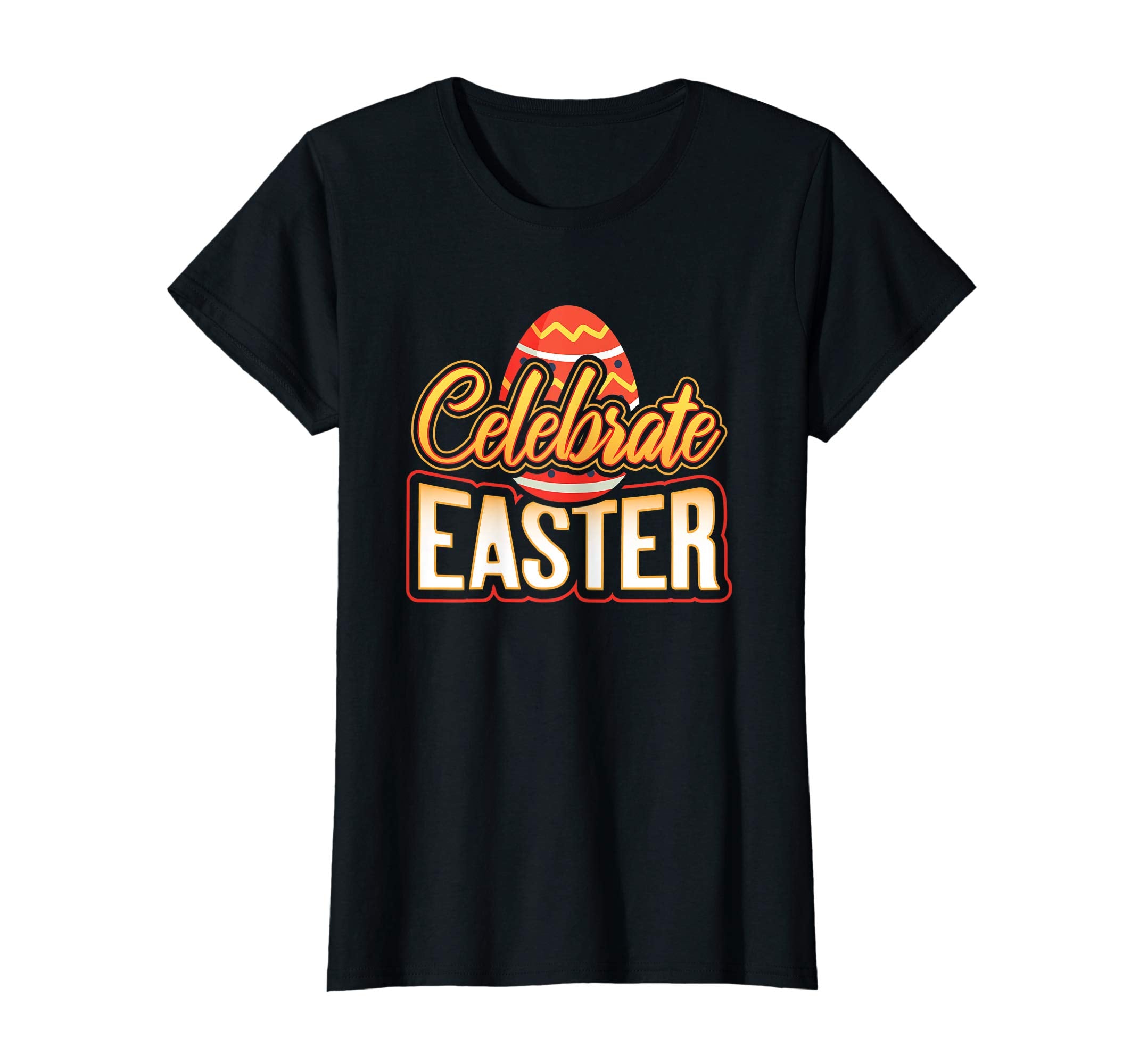Celebrate Easter Humor Funny T-Shirt