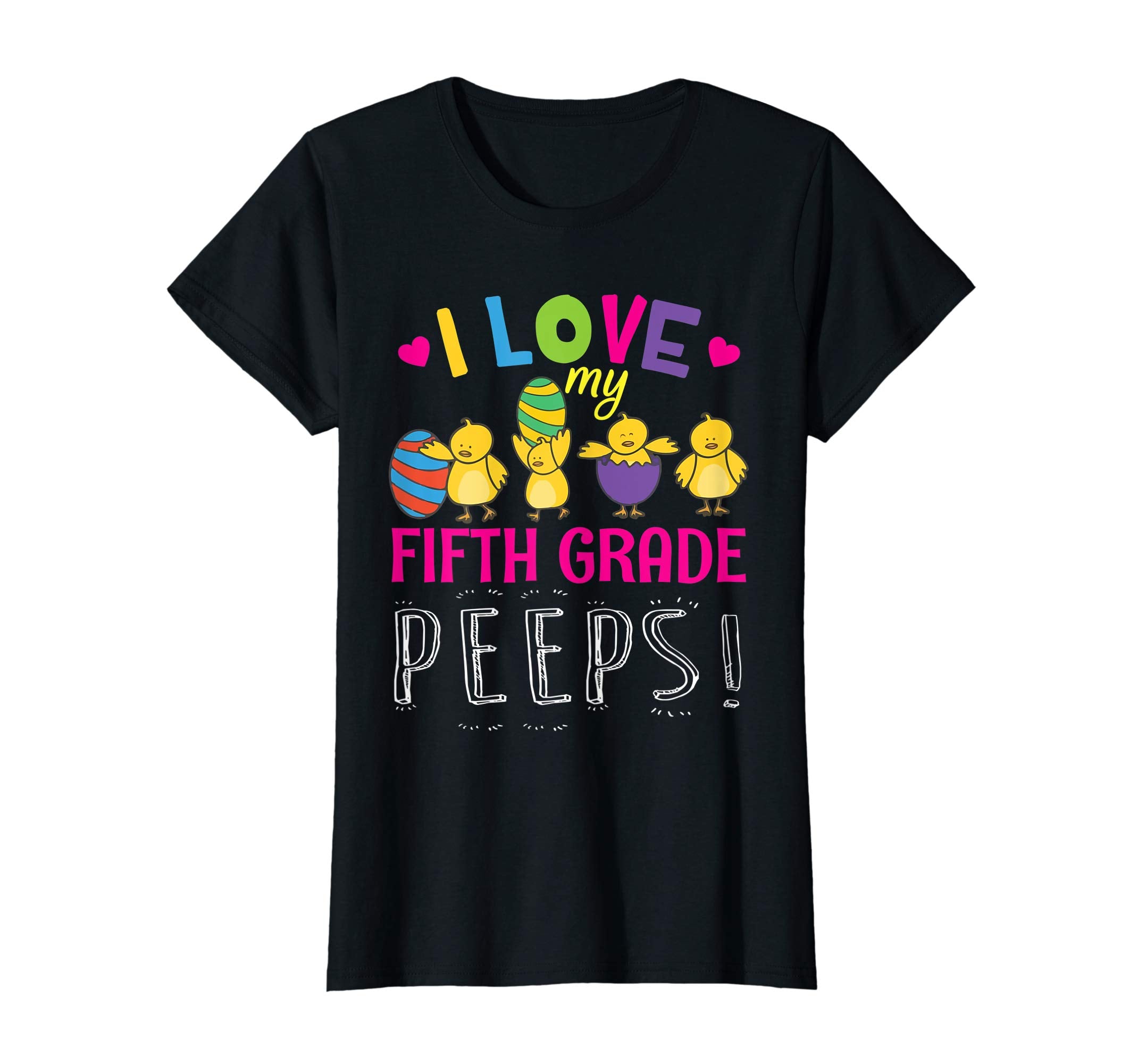 Hearts Chicks Easter Eggs I Love My Fifth Grade Peeps Shirt