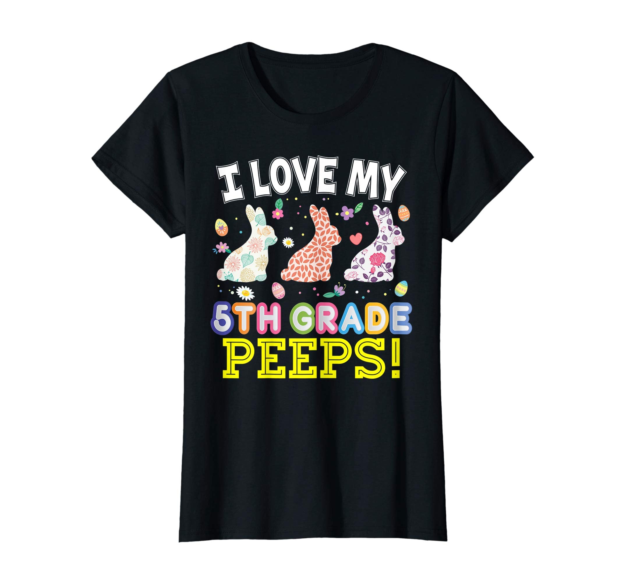 I Love My 5th Grade Peeps Fifth Easter Bunnies T-Shirt