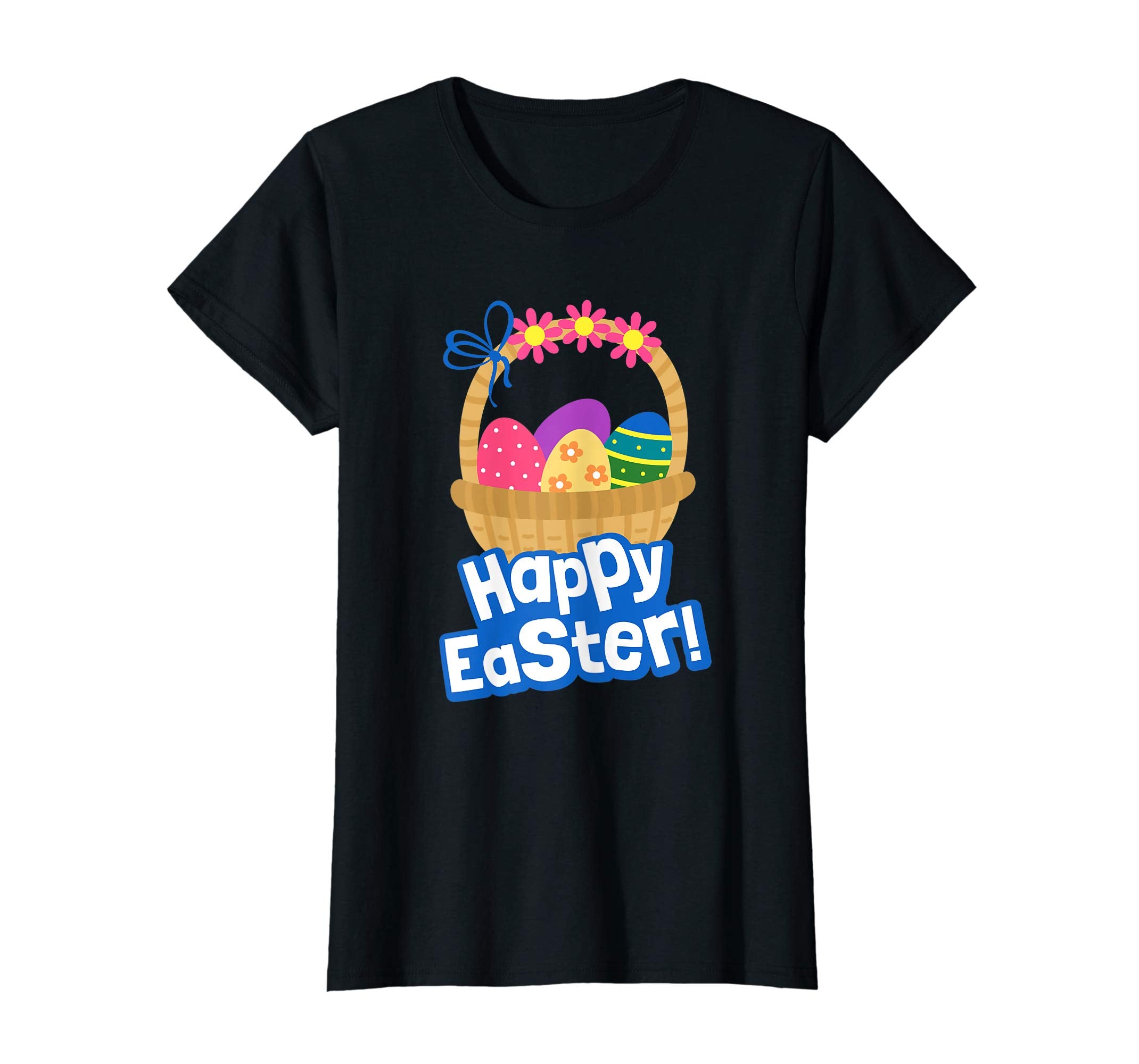 Happy Easter T Shirt A Basket Of Easter Eggs With Flowers