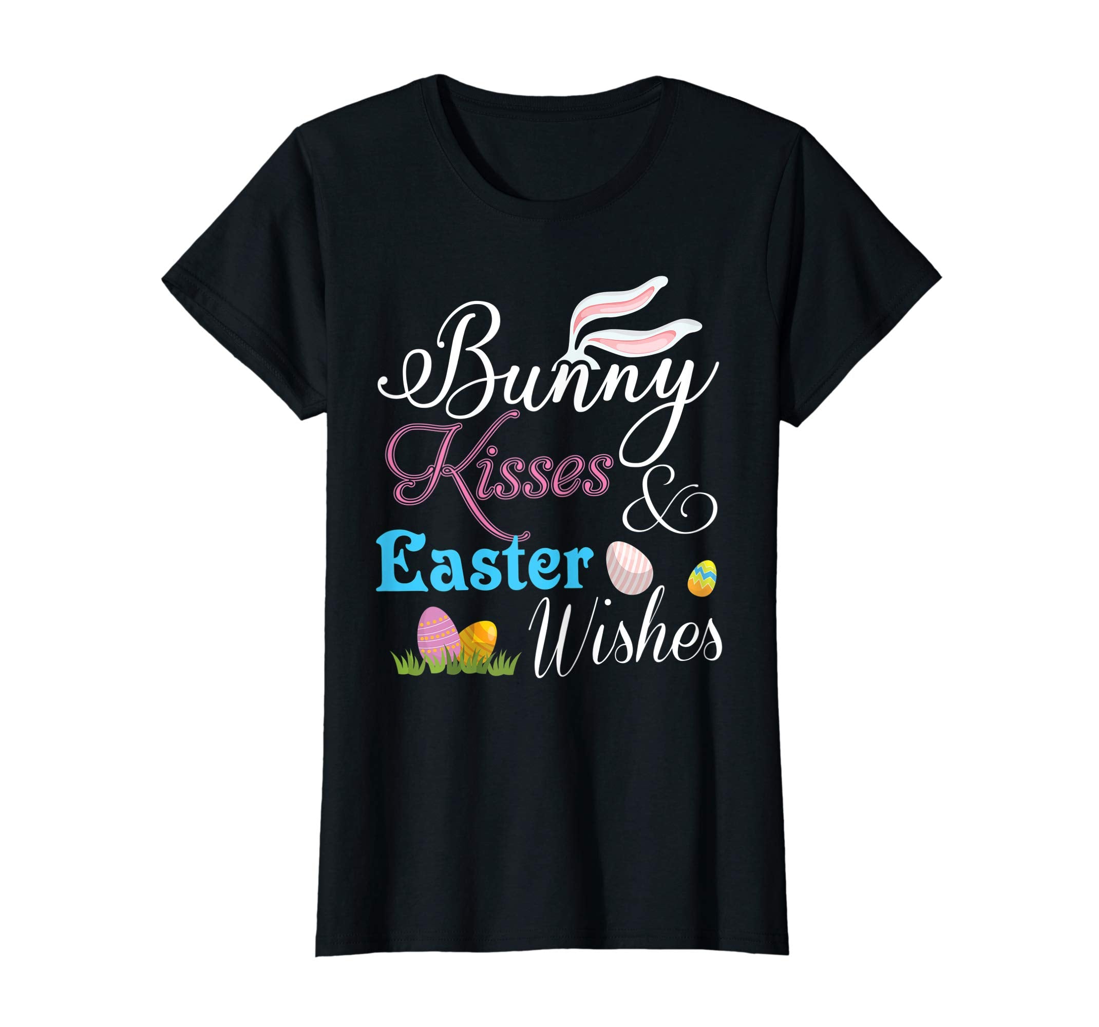 Bunny Kisses And Easter Wishes Easter Day T-Shirt Egg Hunt