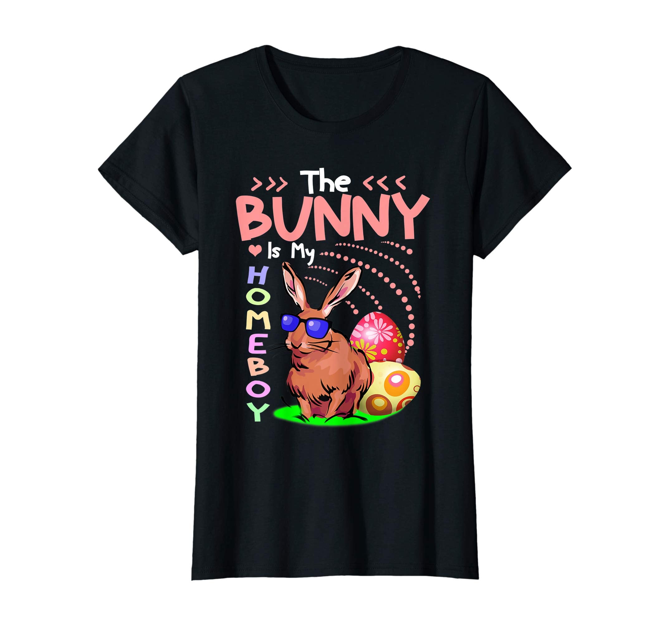The Bunny Is My Homeboy T Shirt Funny Easter Shirt